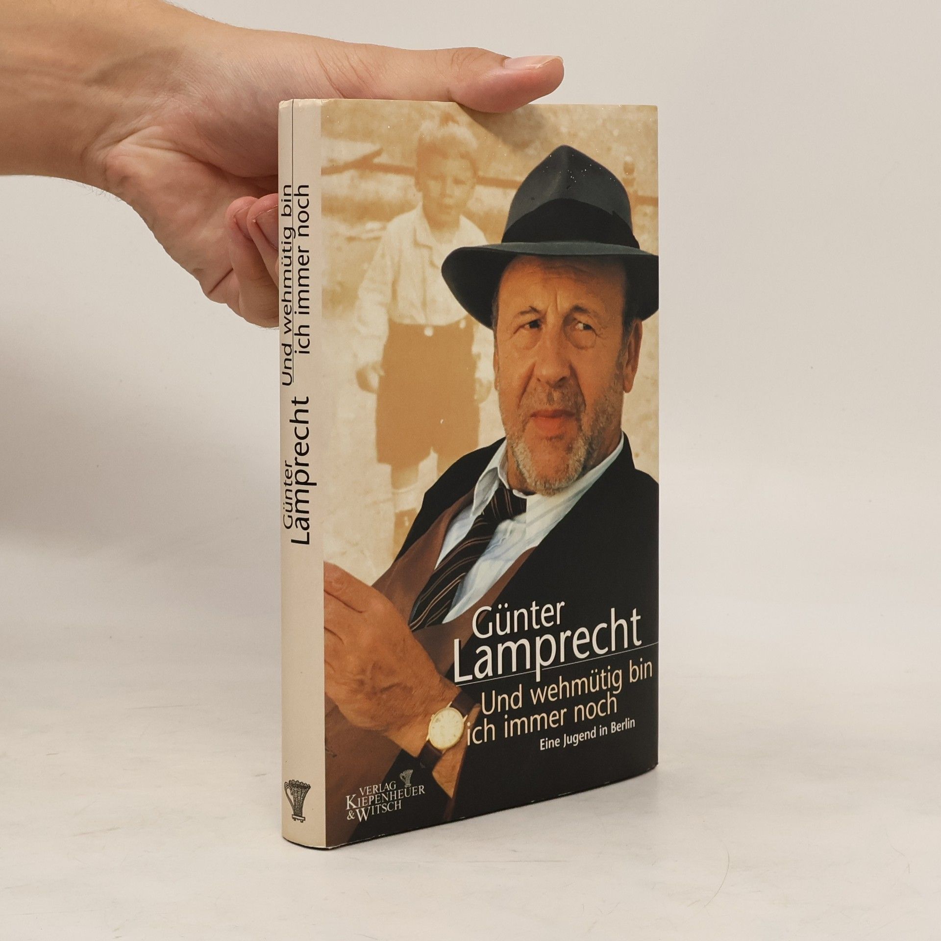 Günter Lamprecht Und wehmütig bin ich immer noch