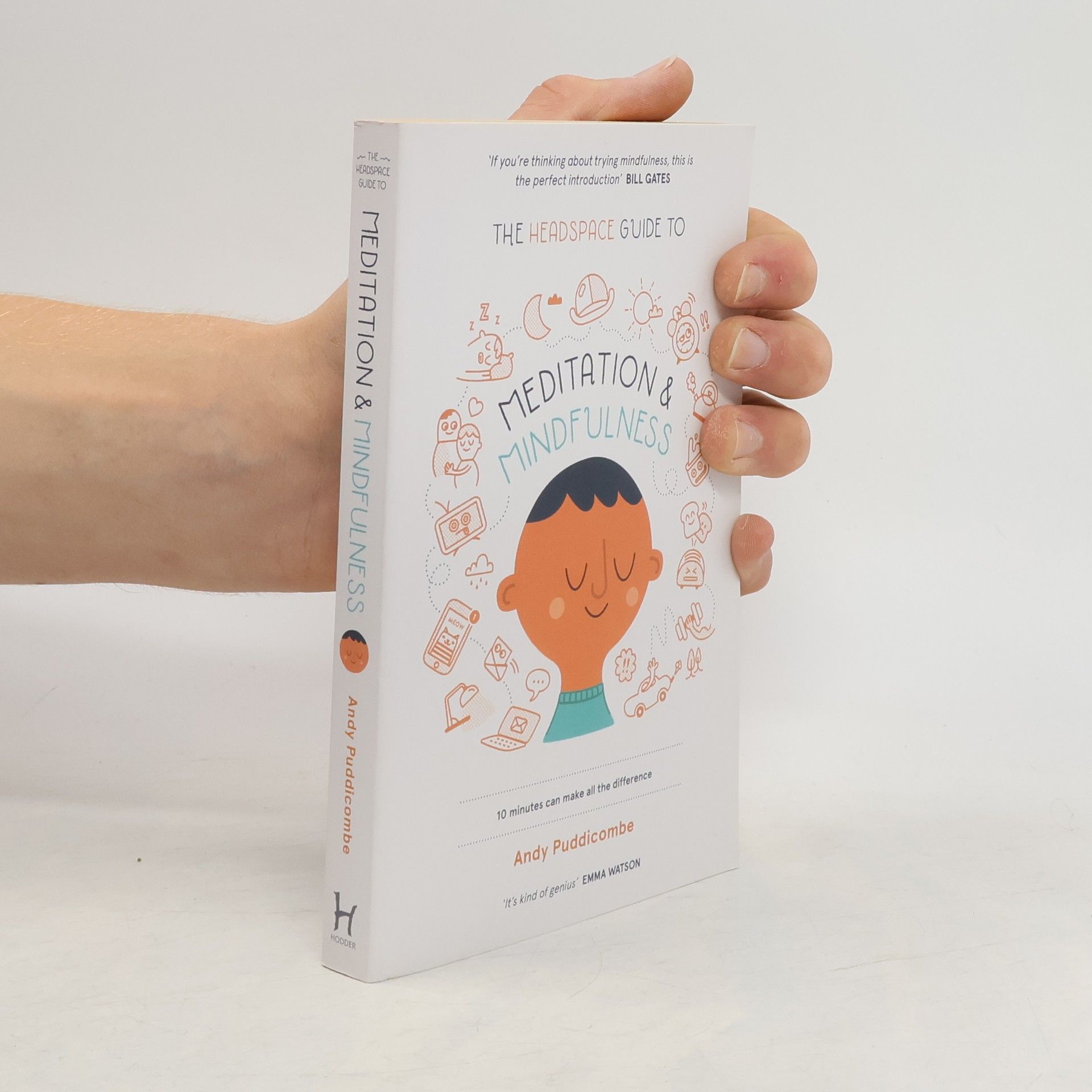 Andy Puddicombe The Headspace Guide to Meditation and Mindfulness