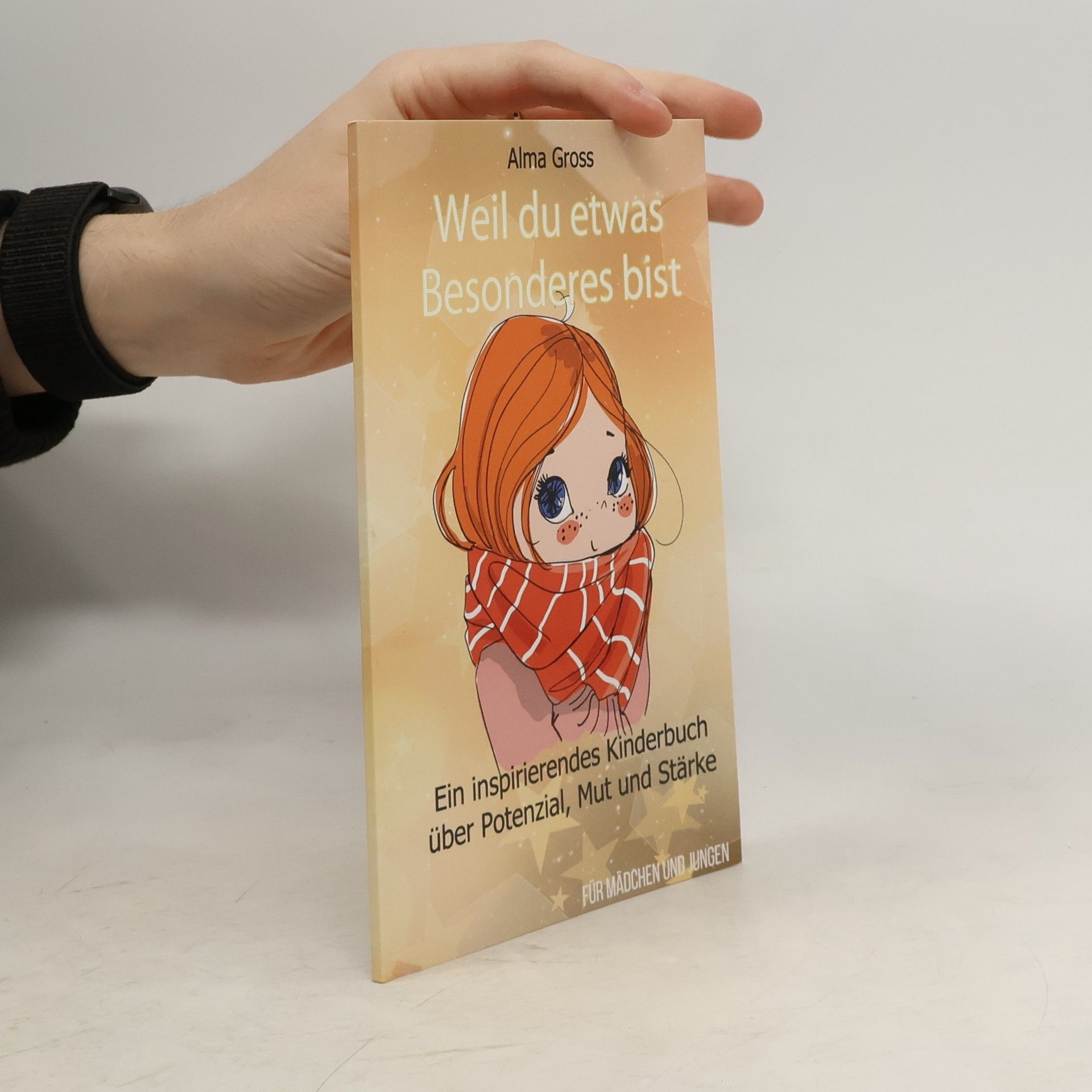 Alma Gross Weil du Etwas Besonderes Bist