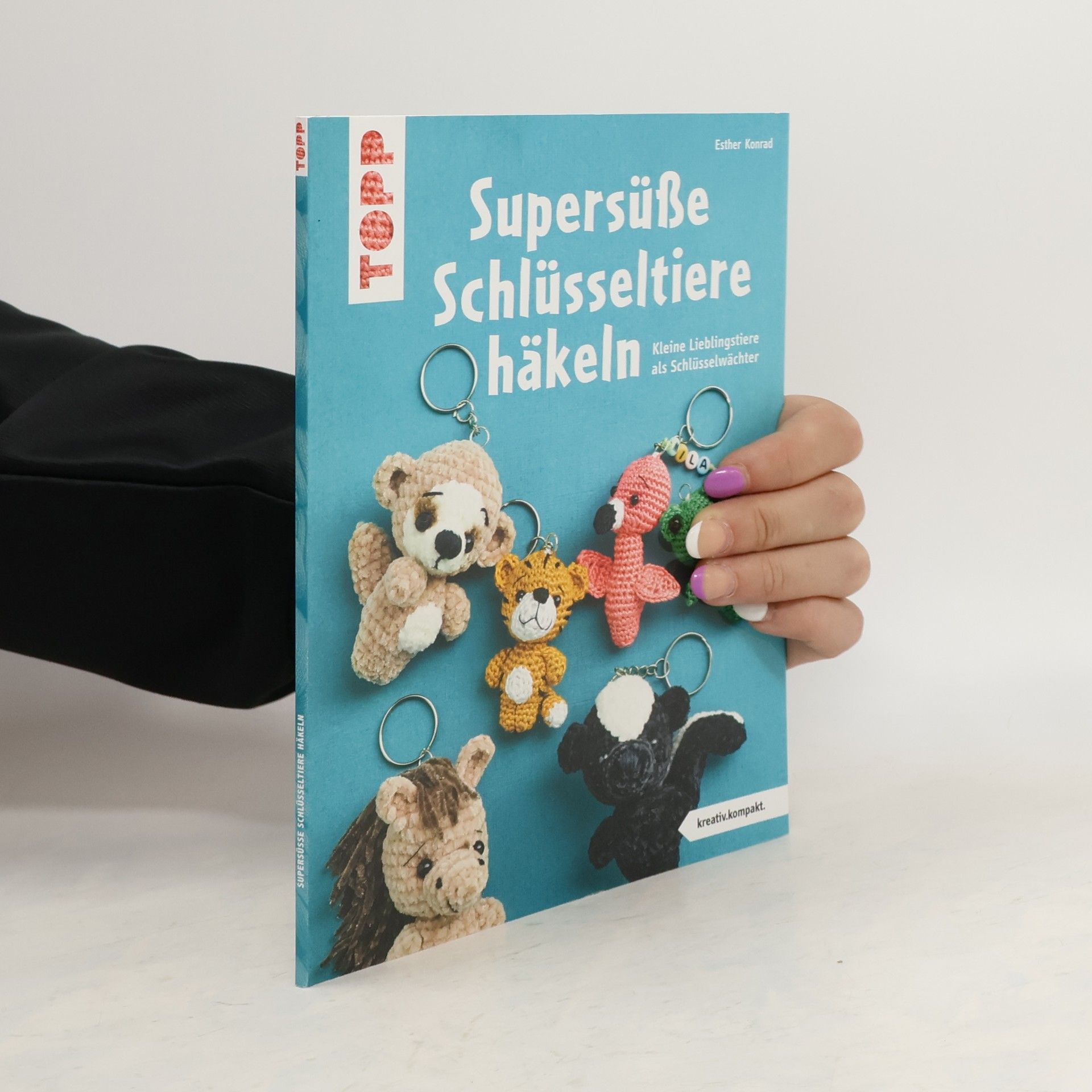 Esther Konrad Supersüße Schlüsseltiere häkeln