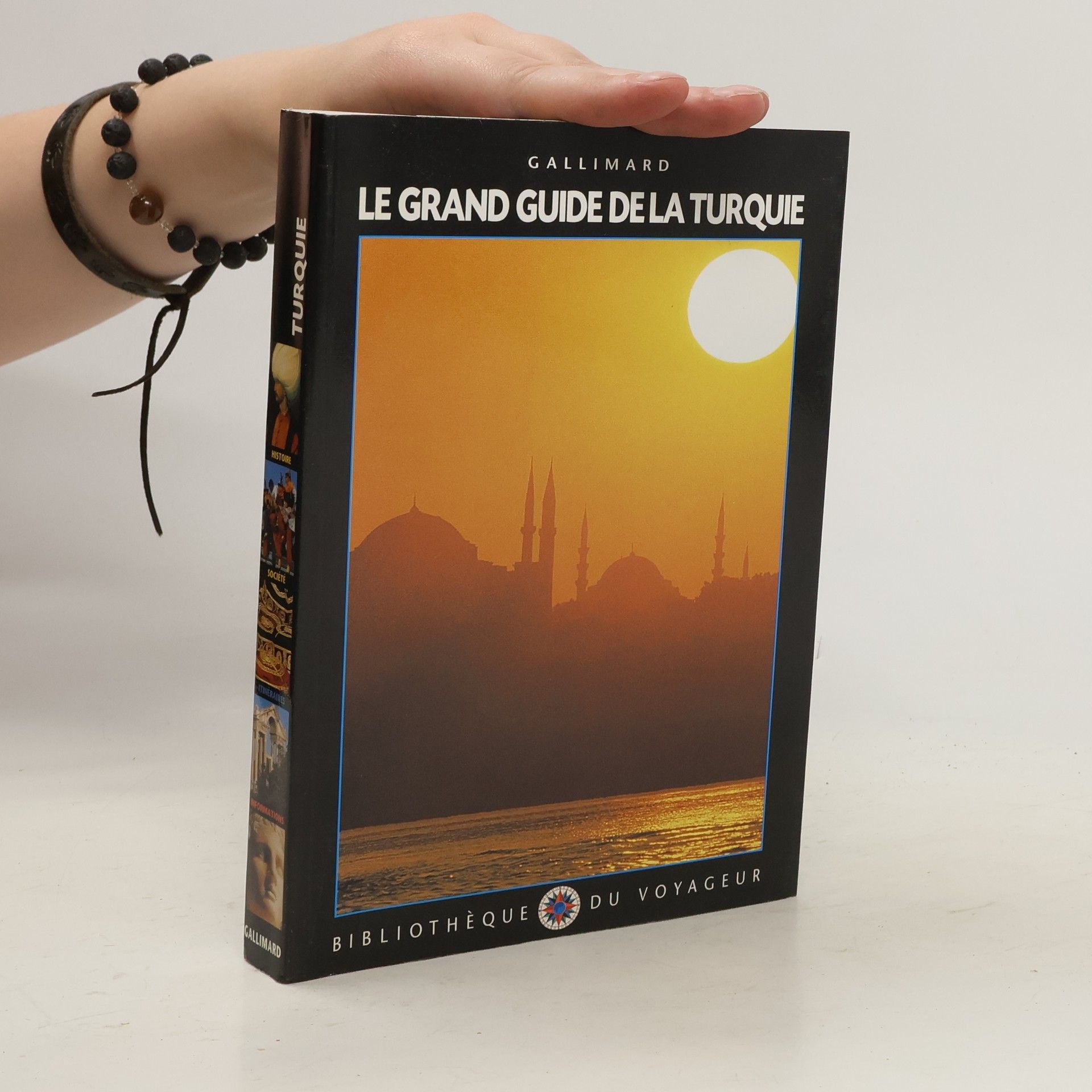 Collectif d'auteurs Le grand guide de la Turquie