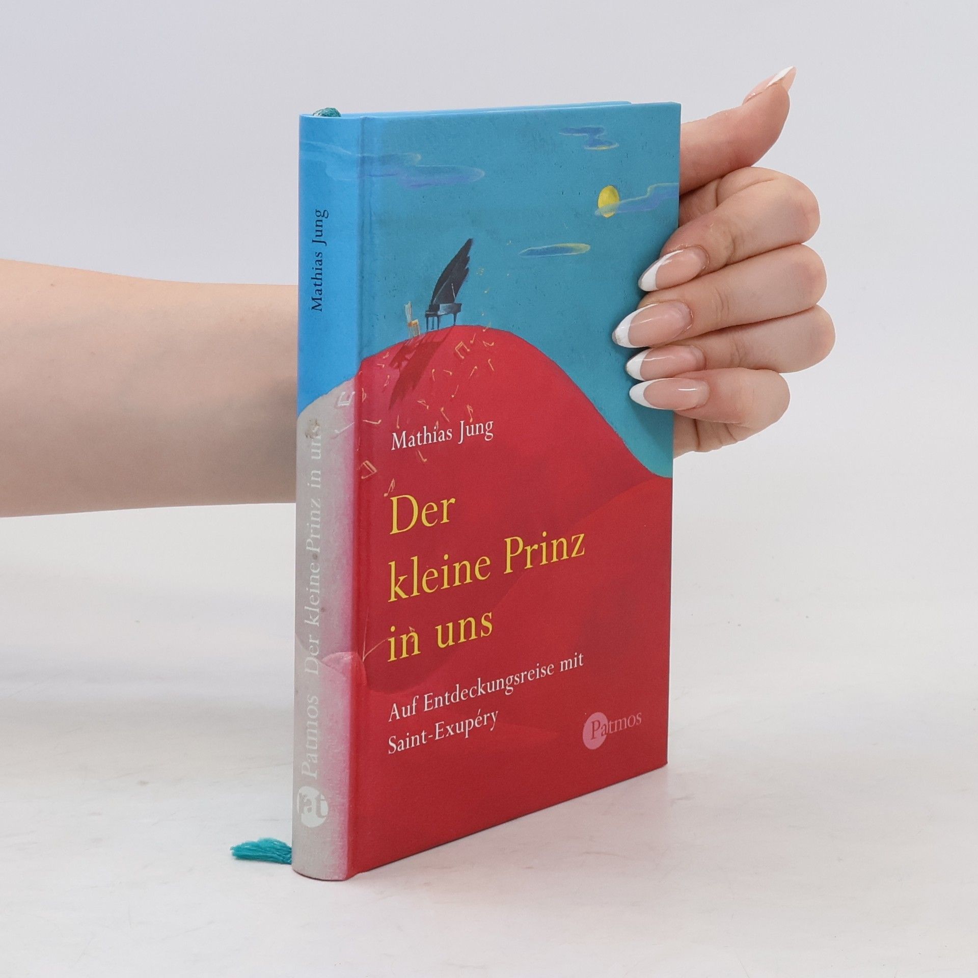 Mathias Jung Der kleine Prinz in uns