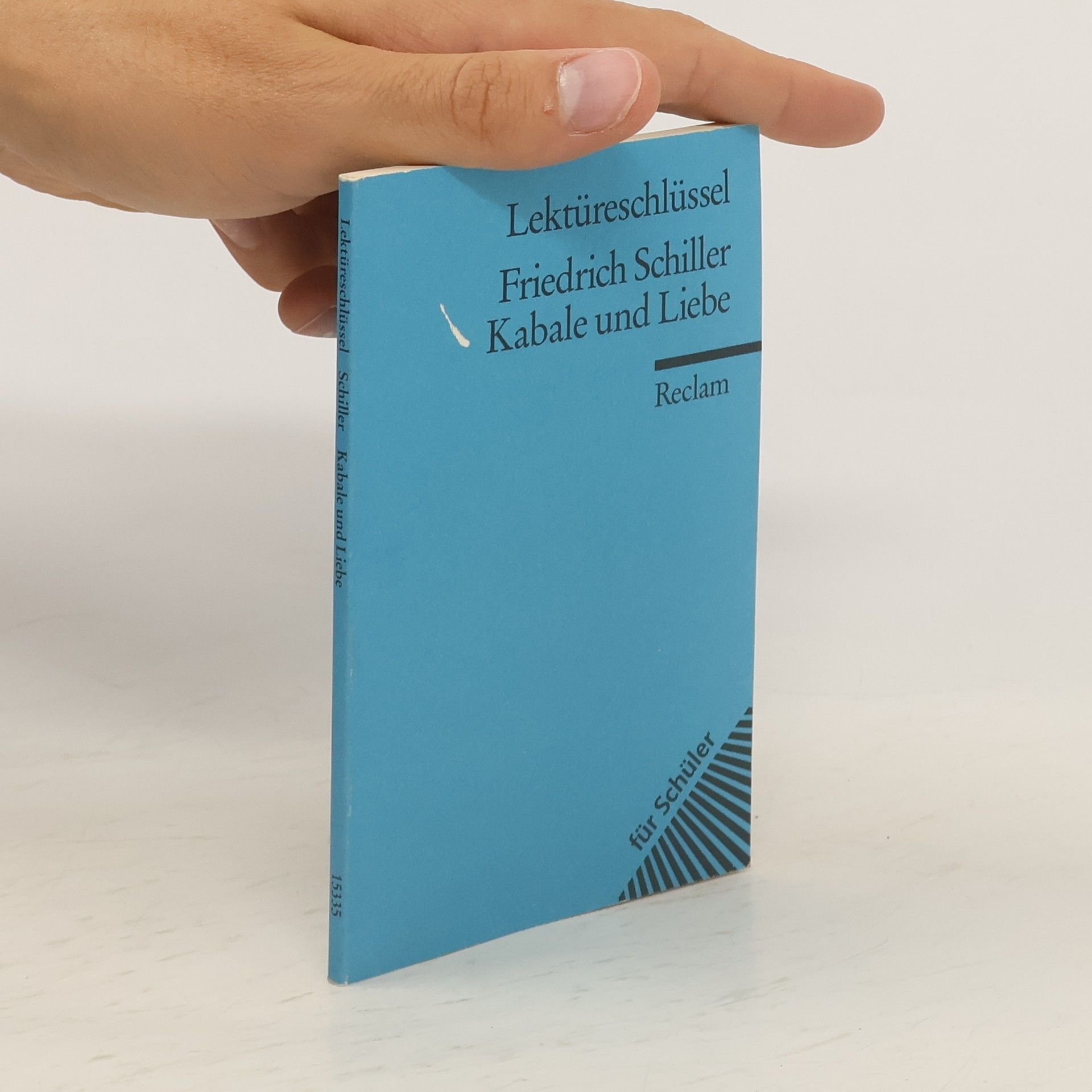 Bernd Völkl Friedrich Schiller: Kabale und Liebe