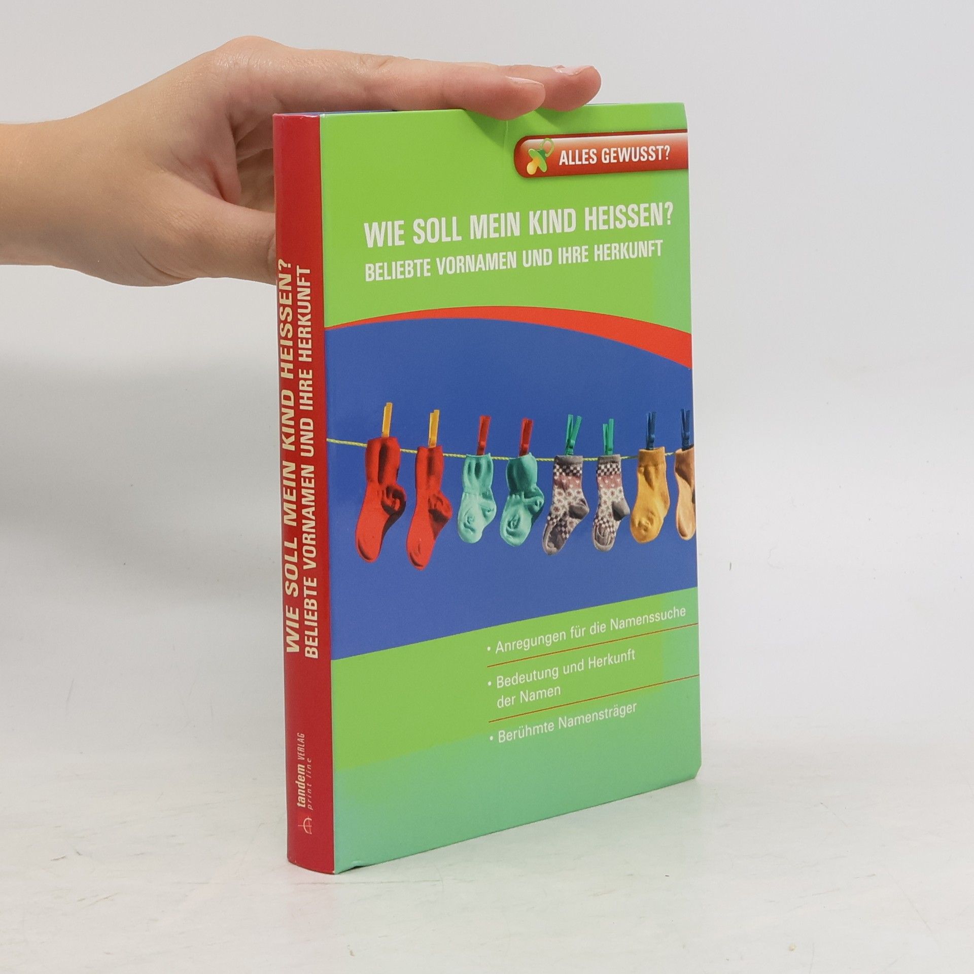 Autores varios Wie Soll mein kind heissen? Beliebte Vornamen und ihre Herkunft
