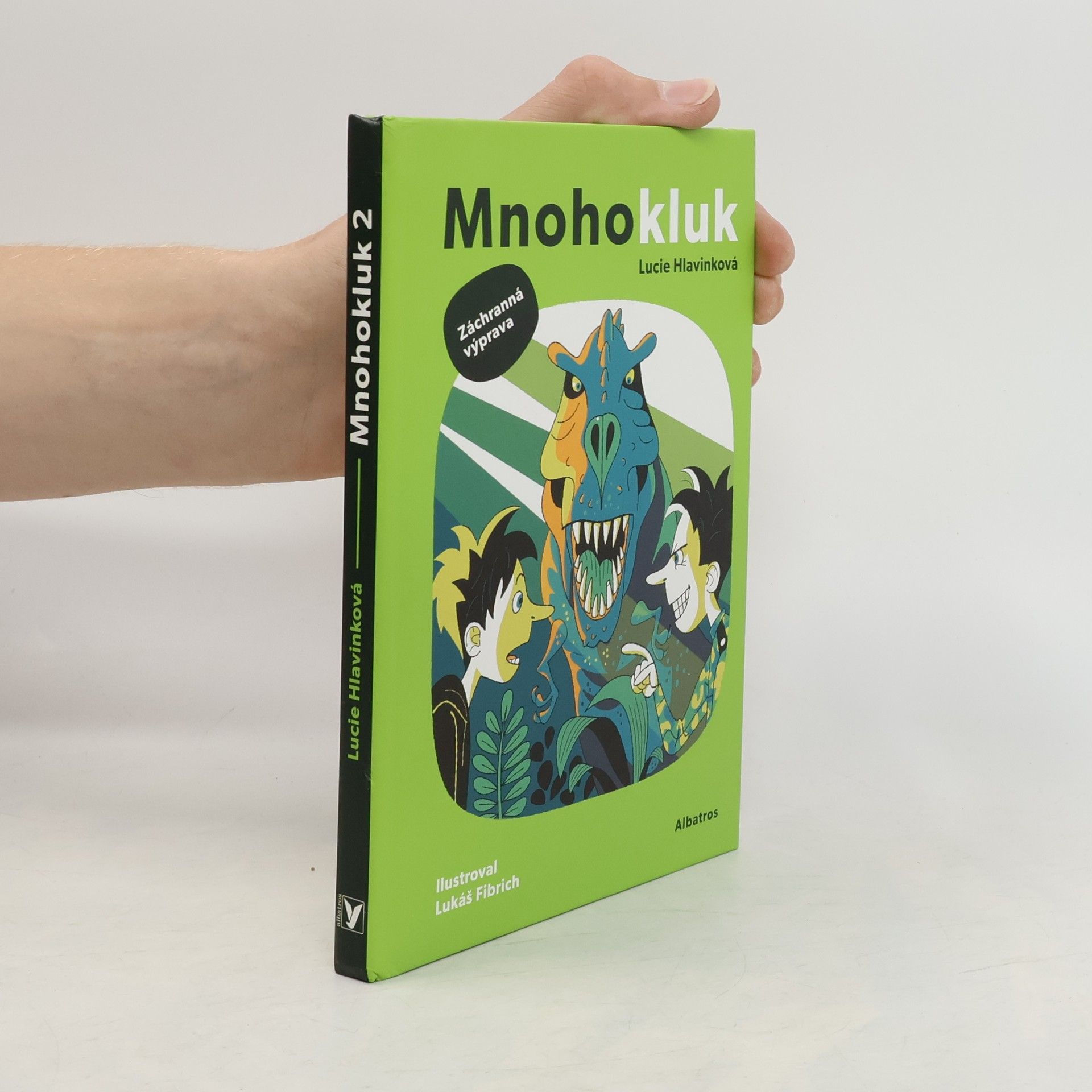 Lucie Hlavinková Mnohokluk. Záchranná výprava