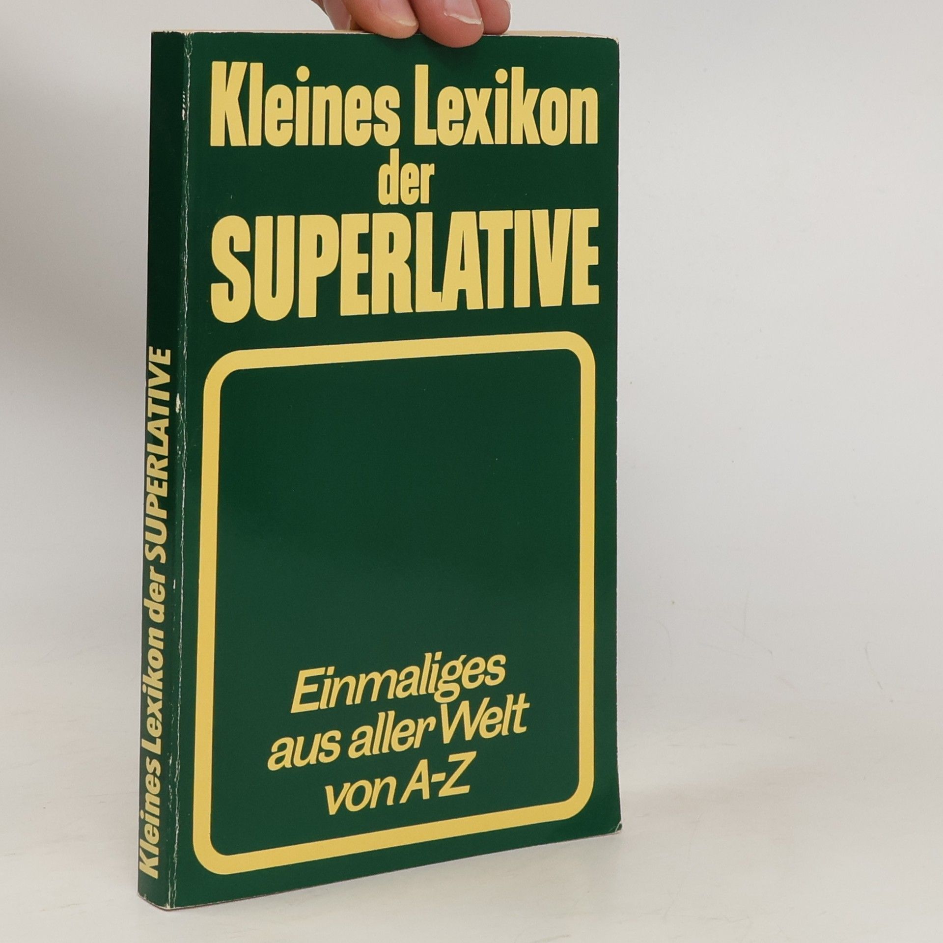 Werner Lenz Kleines Lexikon der Superlative