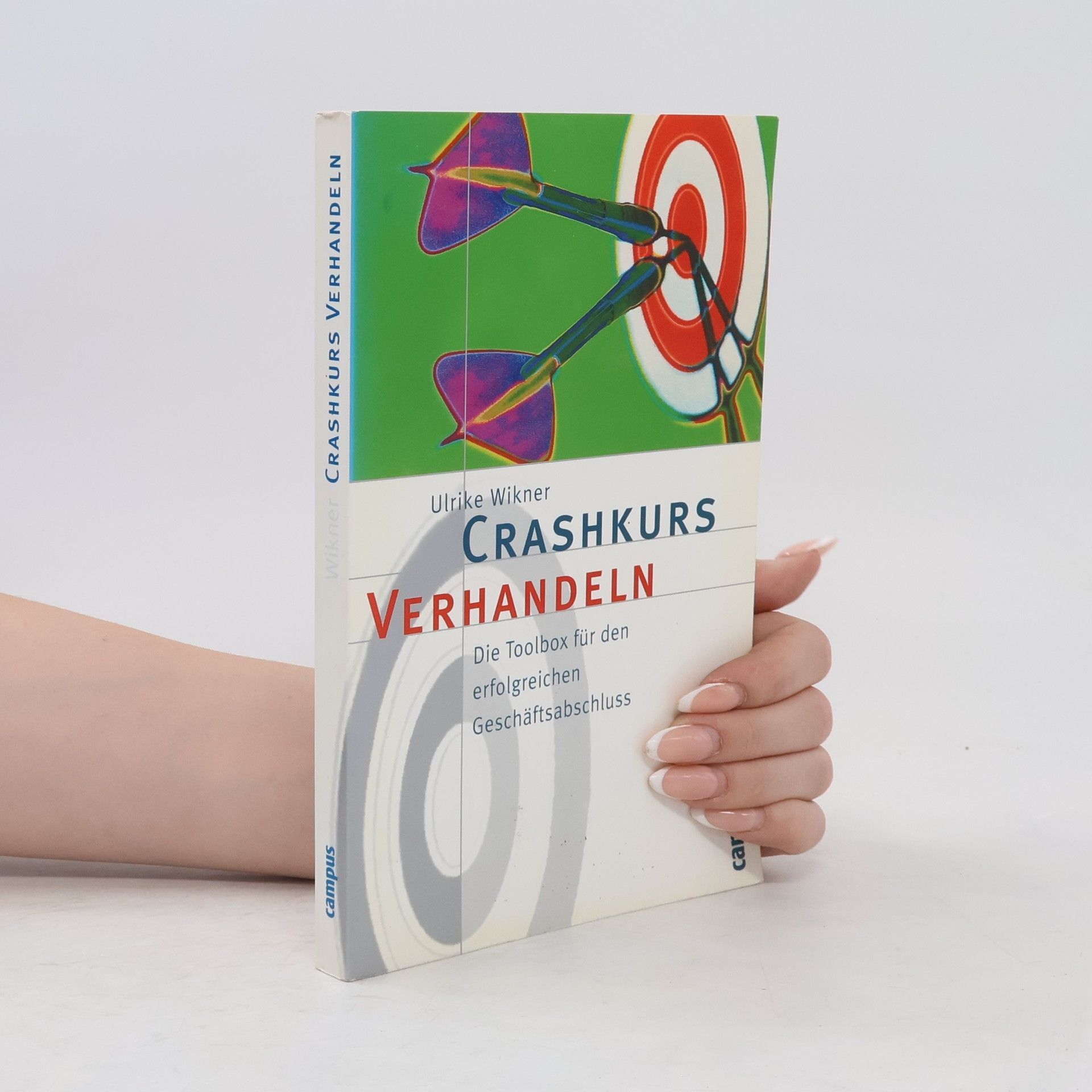 Ulrike Wikner Crashkurs Verhandeln