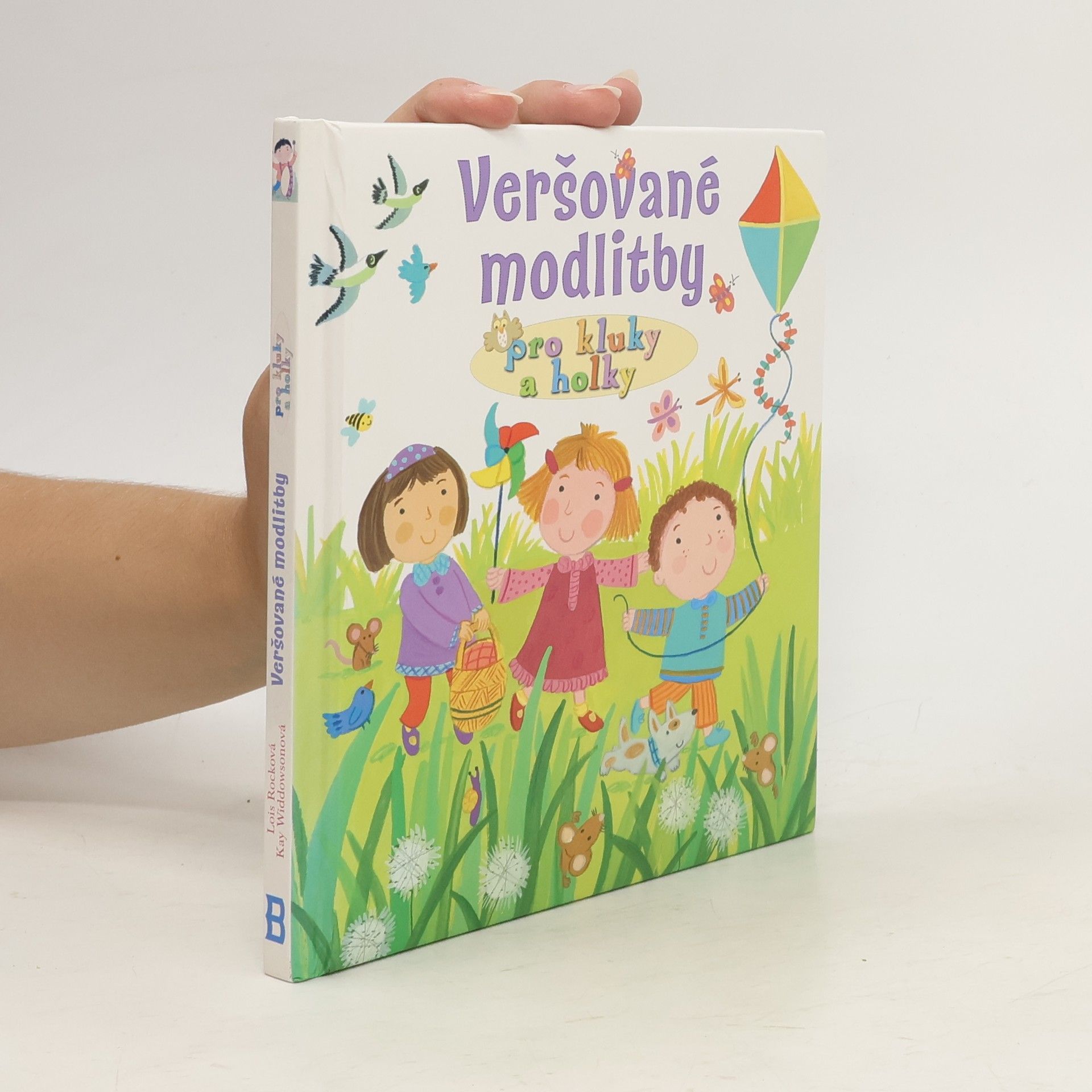 Lois ROCKOVÁ Veršované modlitby pro kluky a holky