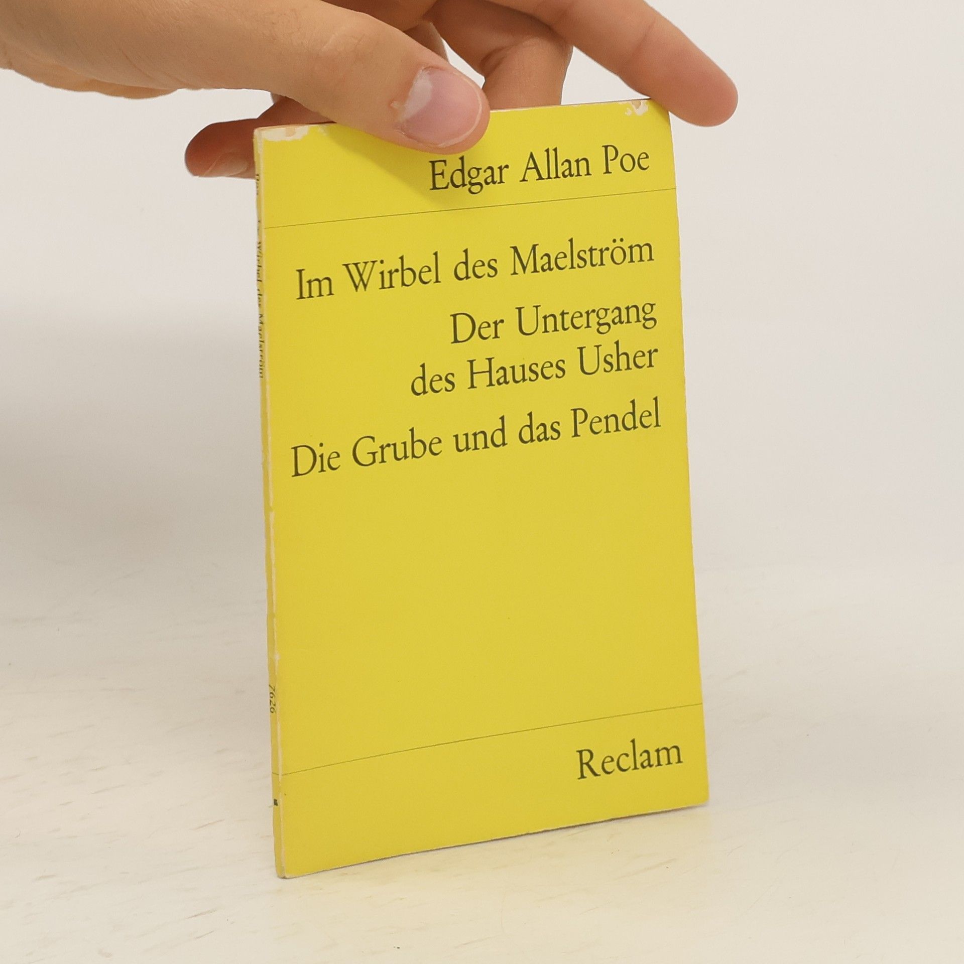 Edgar Allan Poe Im Wirbel des Maelström. Der Untergang des Hauses Usher. Die Grube und das Pendel.