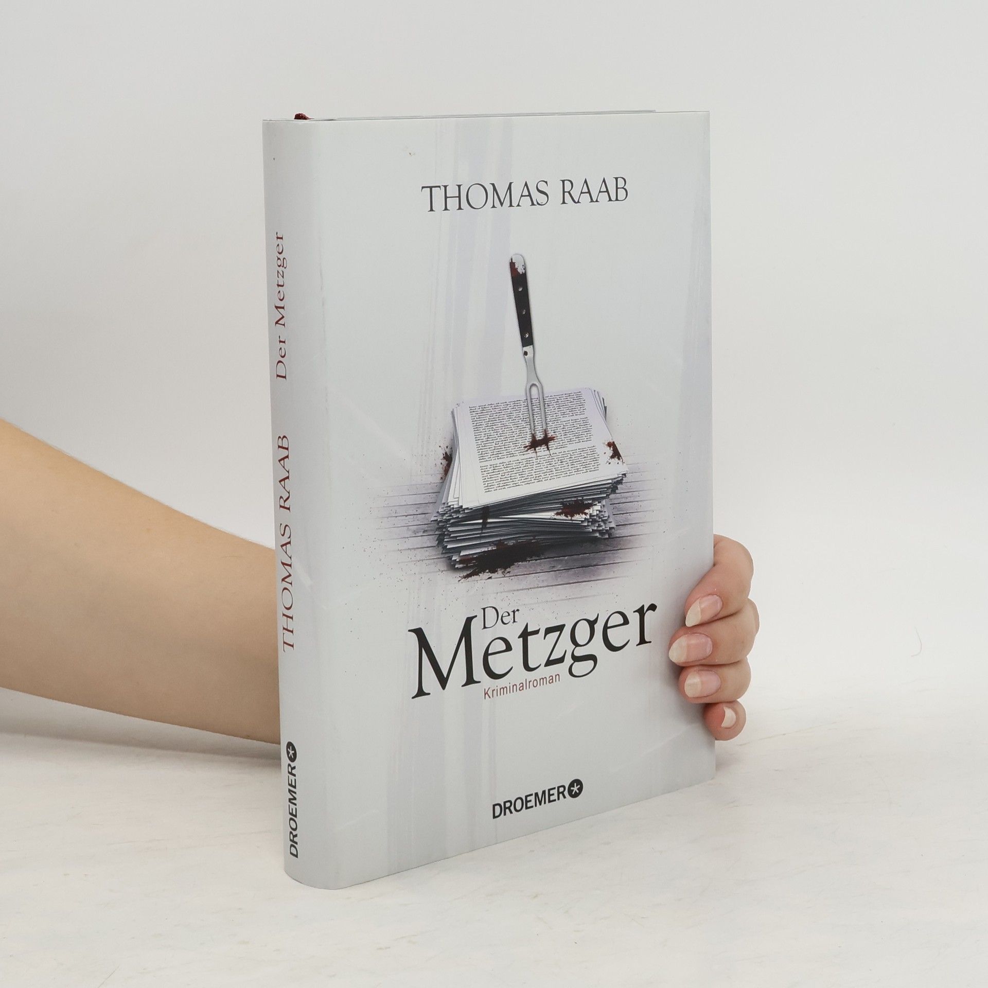 Thomas Raab Der Metzger