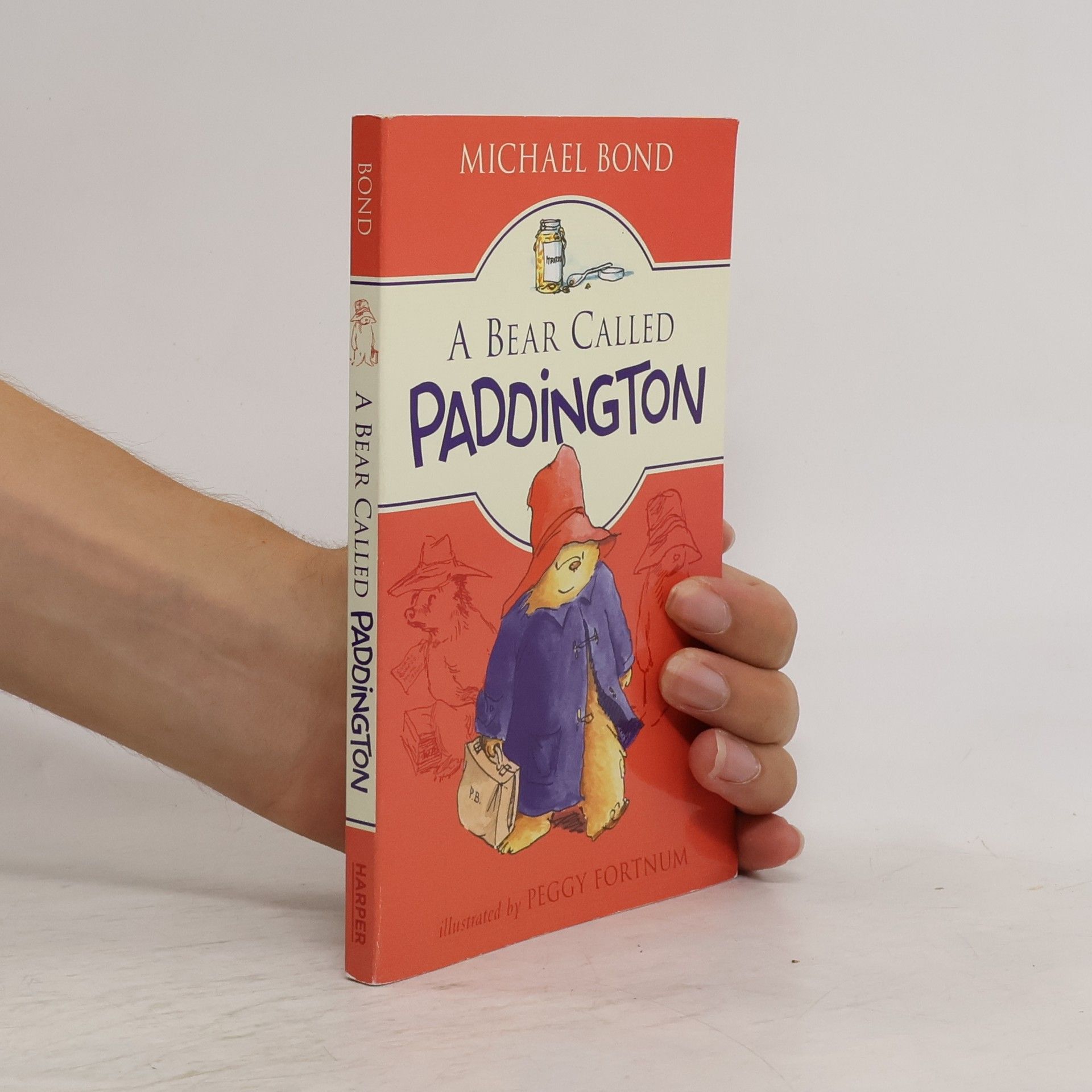 Michael Bond A Bear Called Paddington