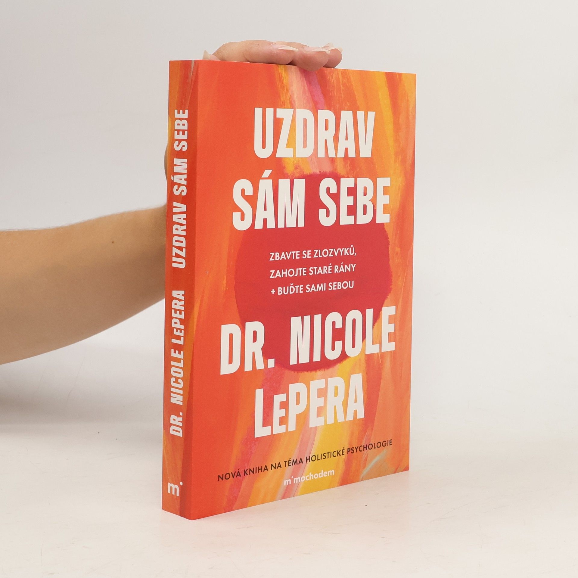Nicole LePera Uzdrav sám sebe
