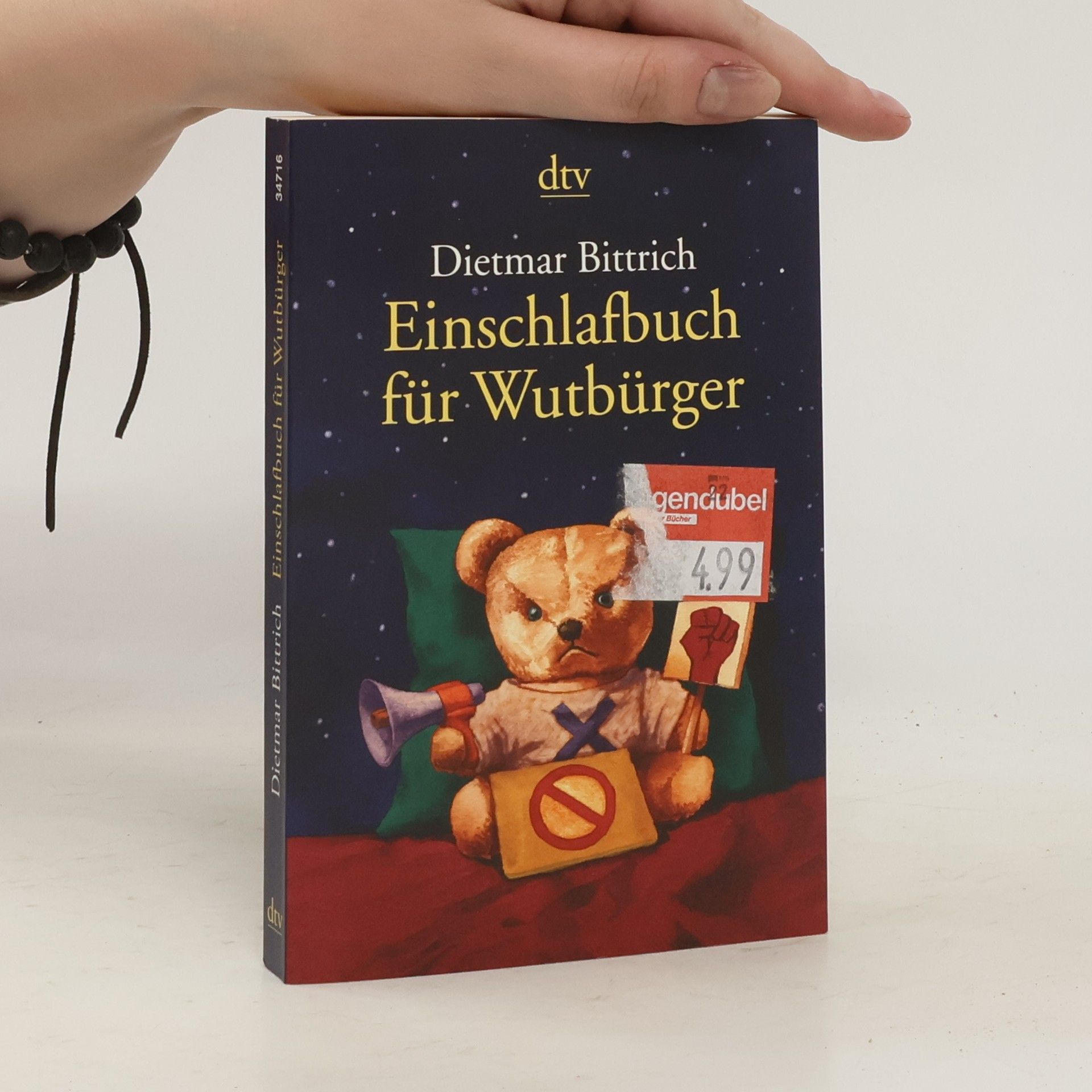 Dietmar Bittrich Einschlafbuch für Wutbürger