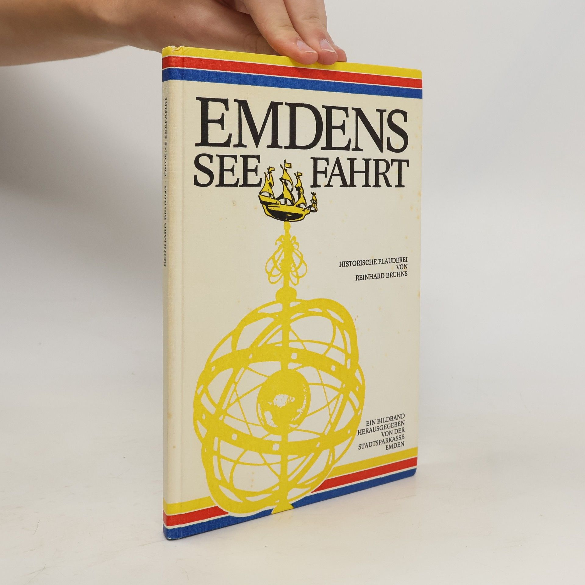 Reinhard Bruhns Emdens Seefahrt