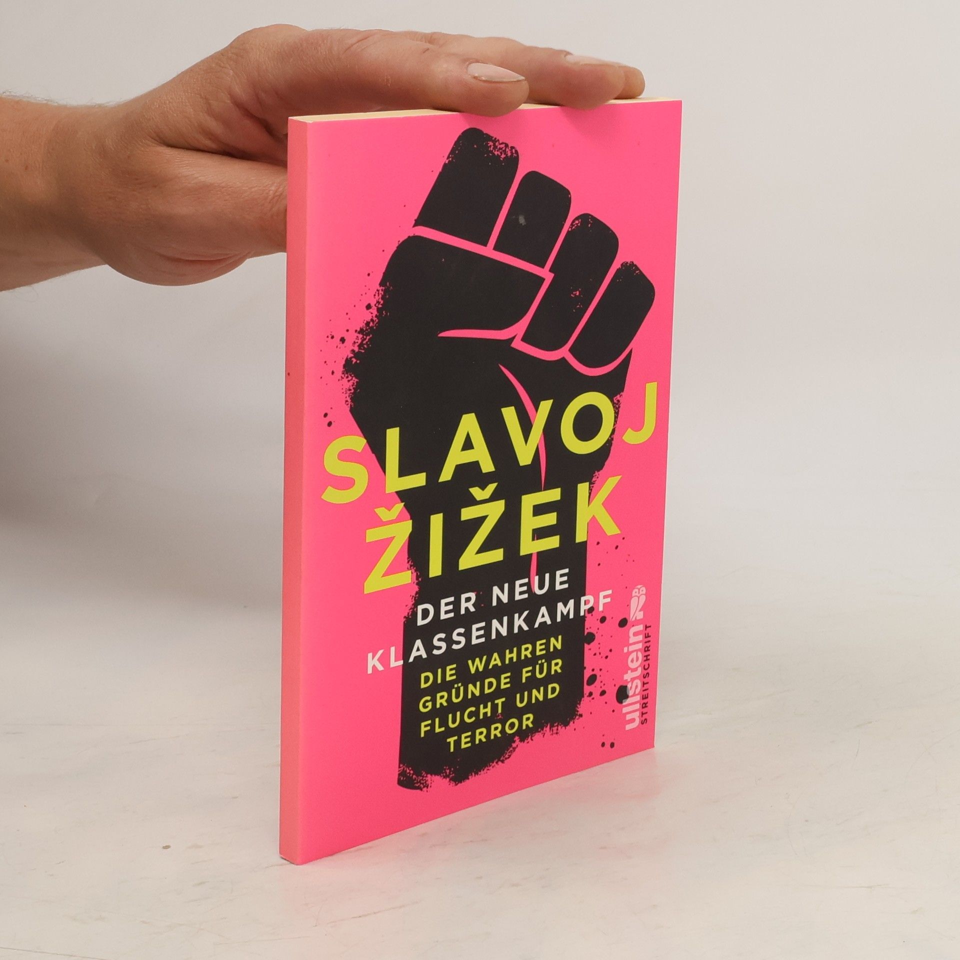 Slavoj Žižek Der neue Klassenkampf