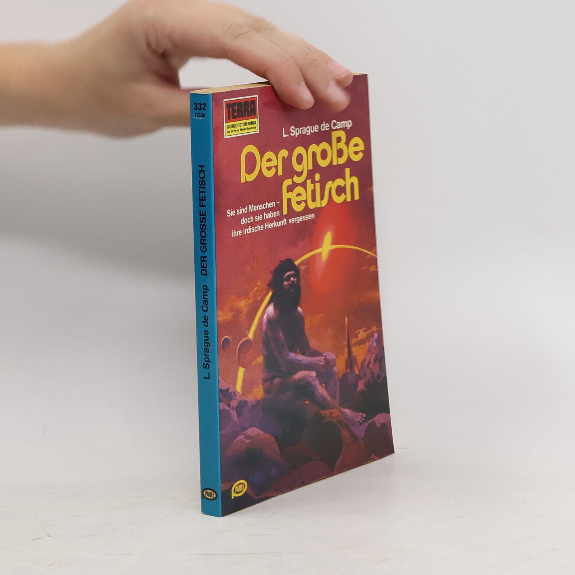 L. Sprague De Camp Der grosse Fetisch