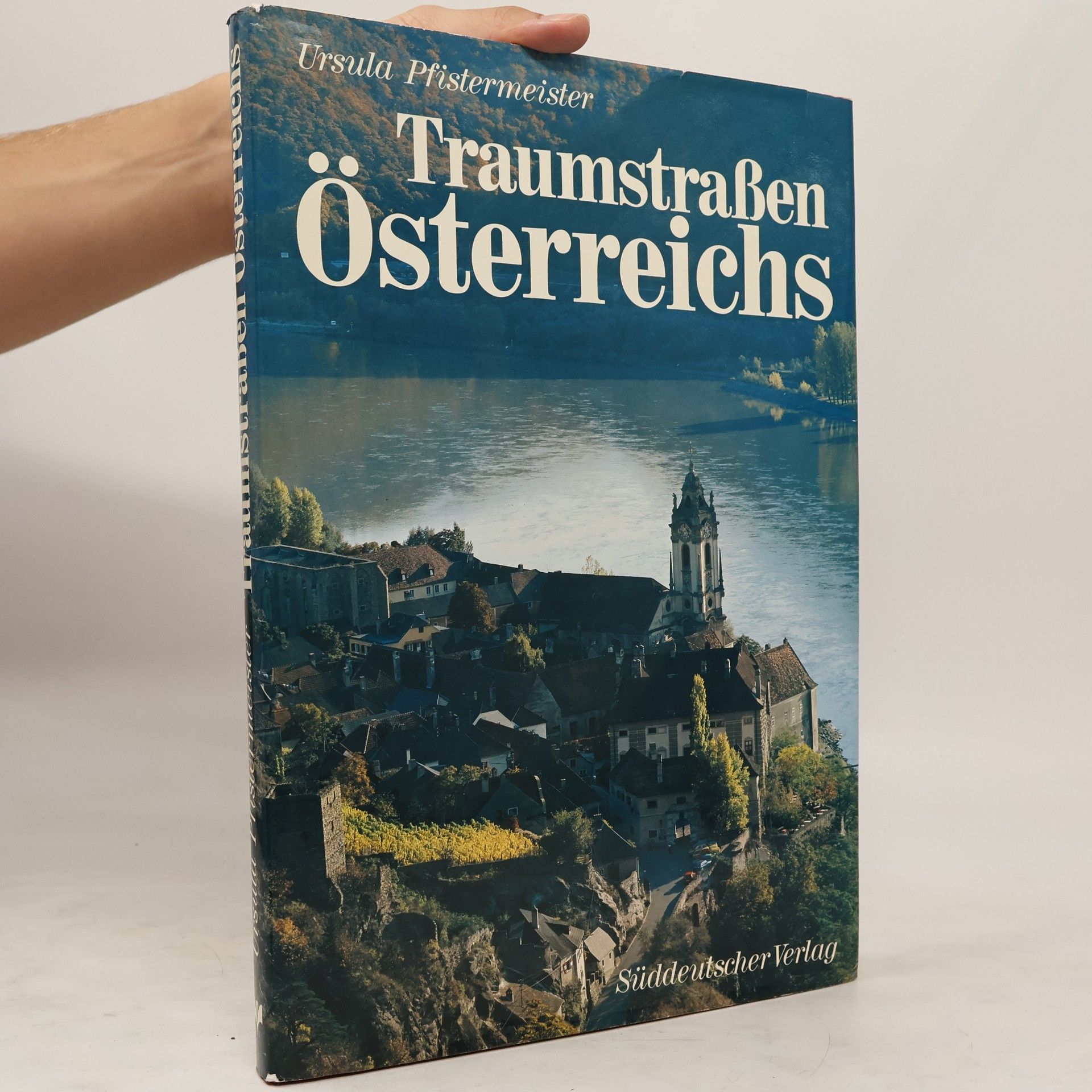 Ursula Pfistermeister Traumstrassen Österreichs