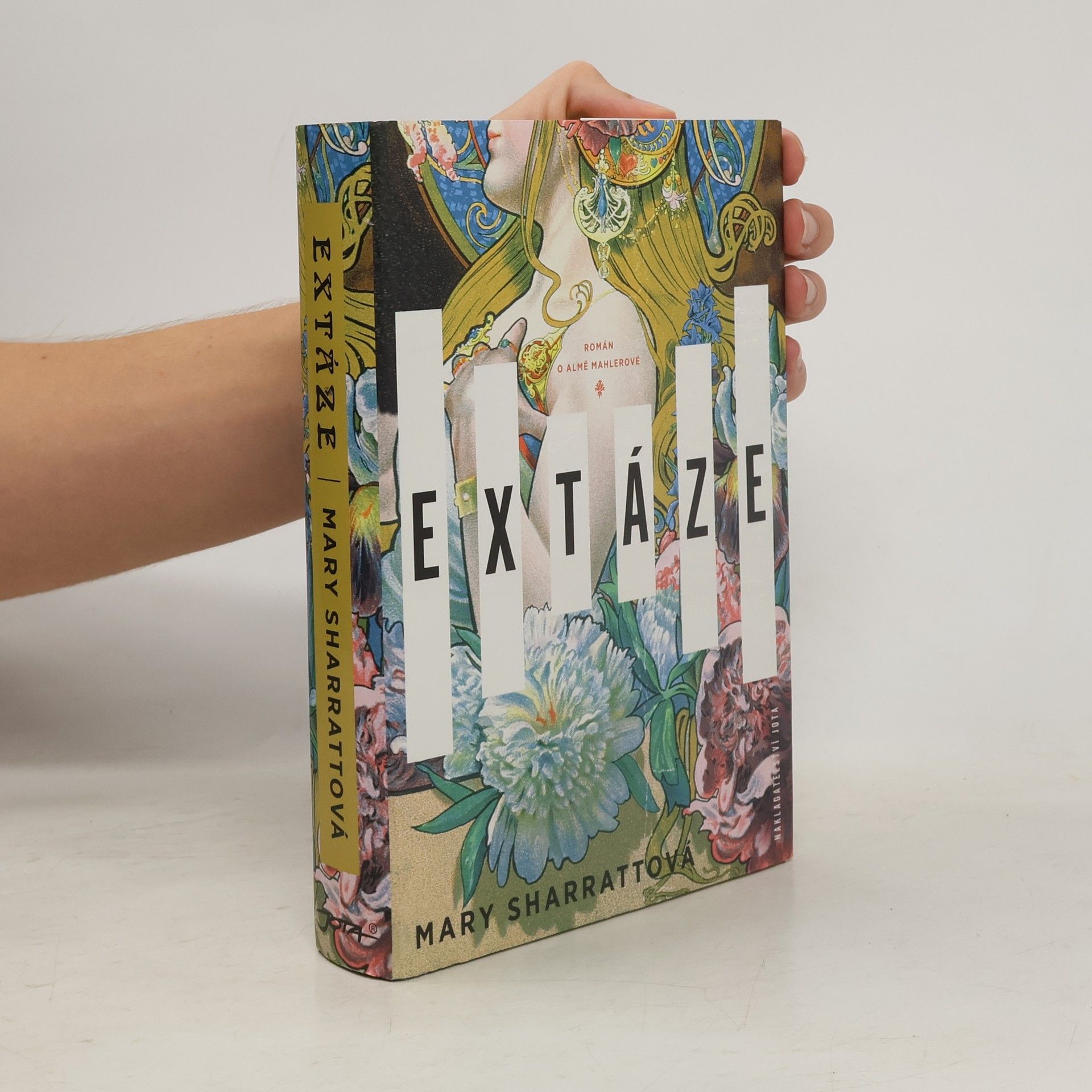 Mary Sharratt Extáze: Román o Almě Mahlerové