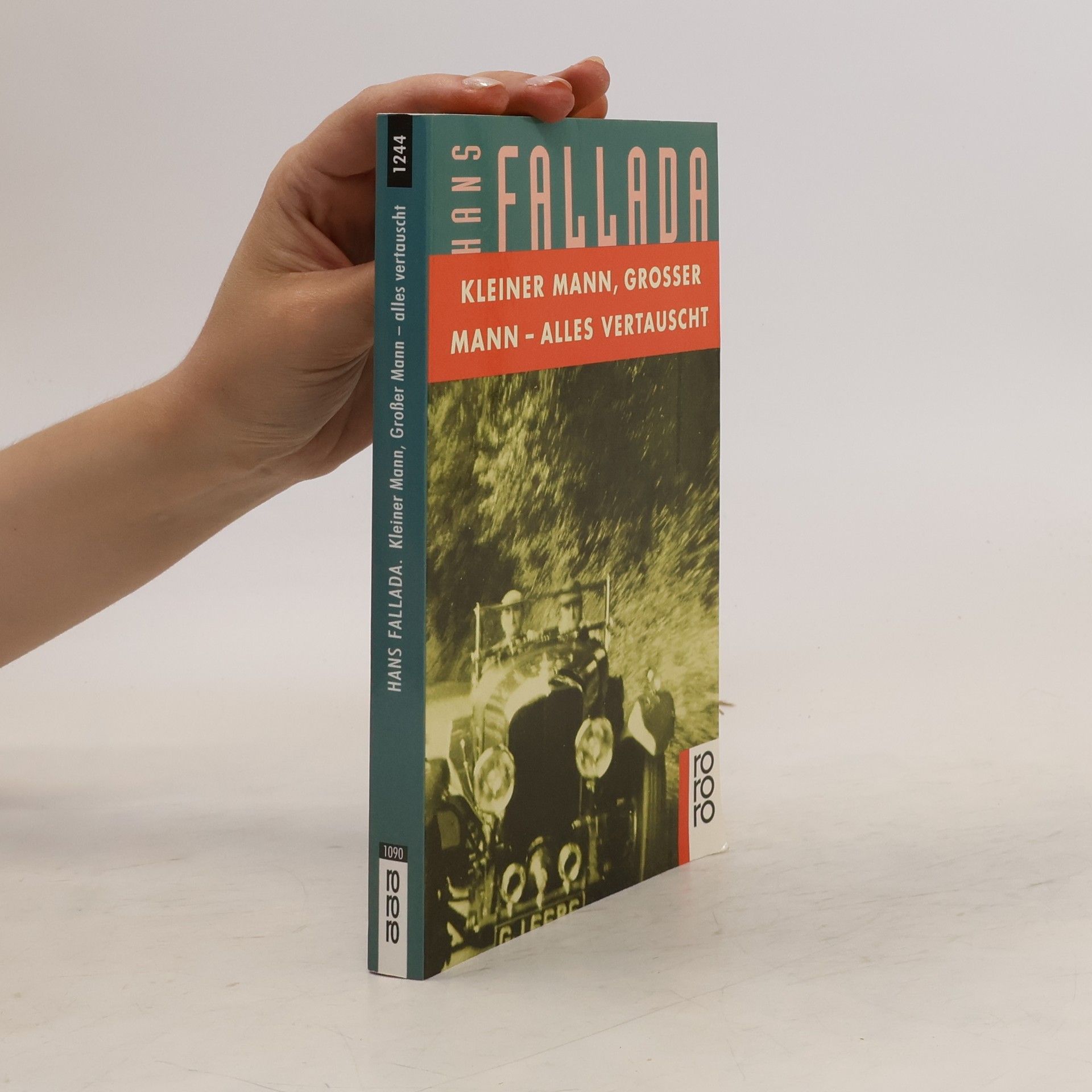 Hans Fallada Kleiner Mann, grosser Mann - alles vertauscht