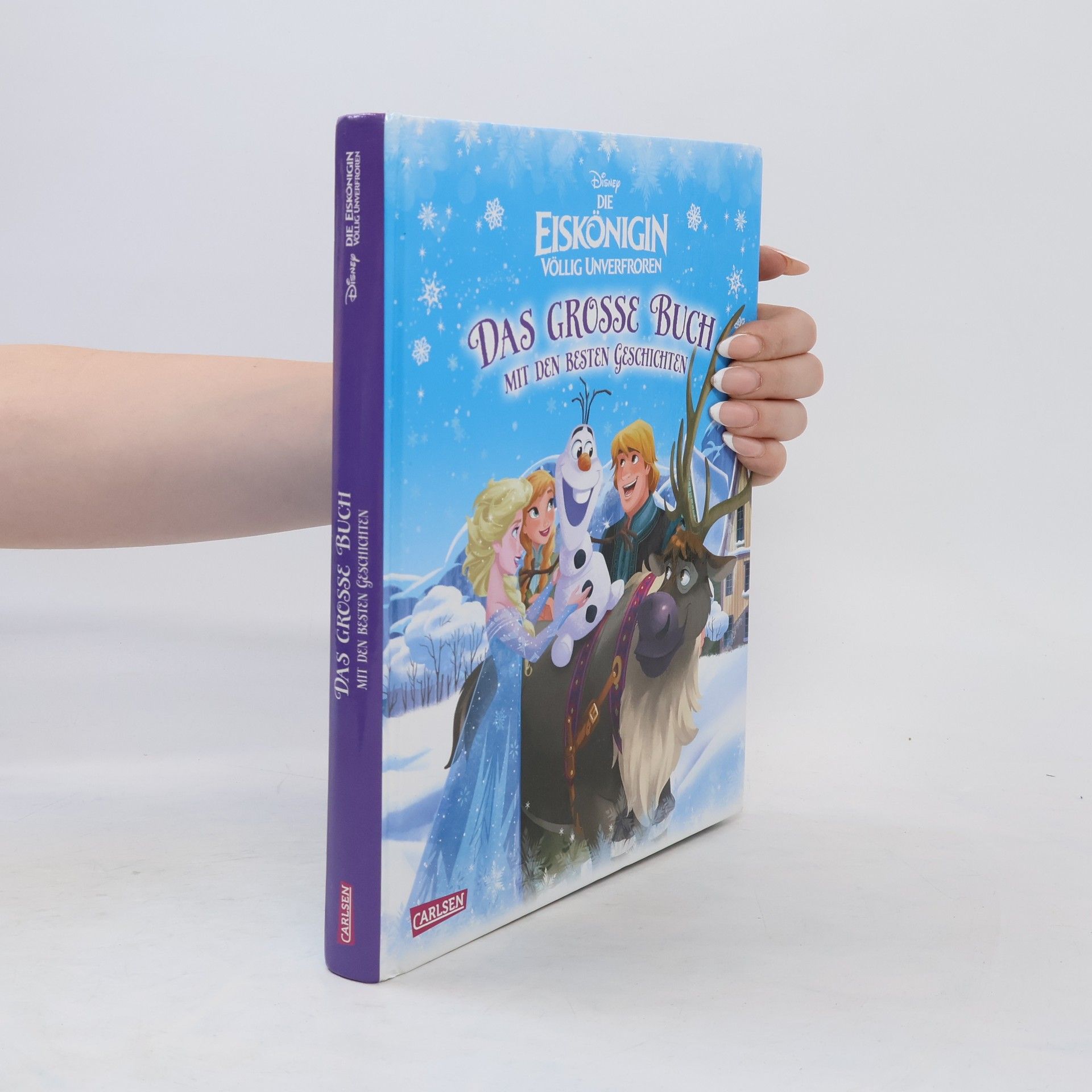 Walt Disney Die Eiskönigin - völlig unverfroren: Das grosse Buch mit den besten Geschichten