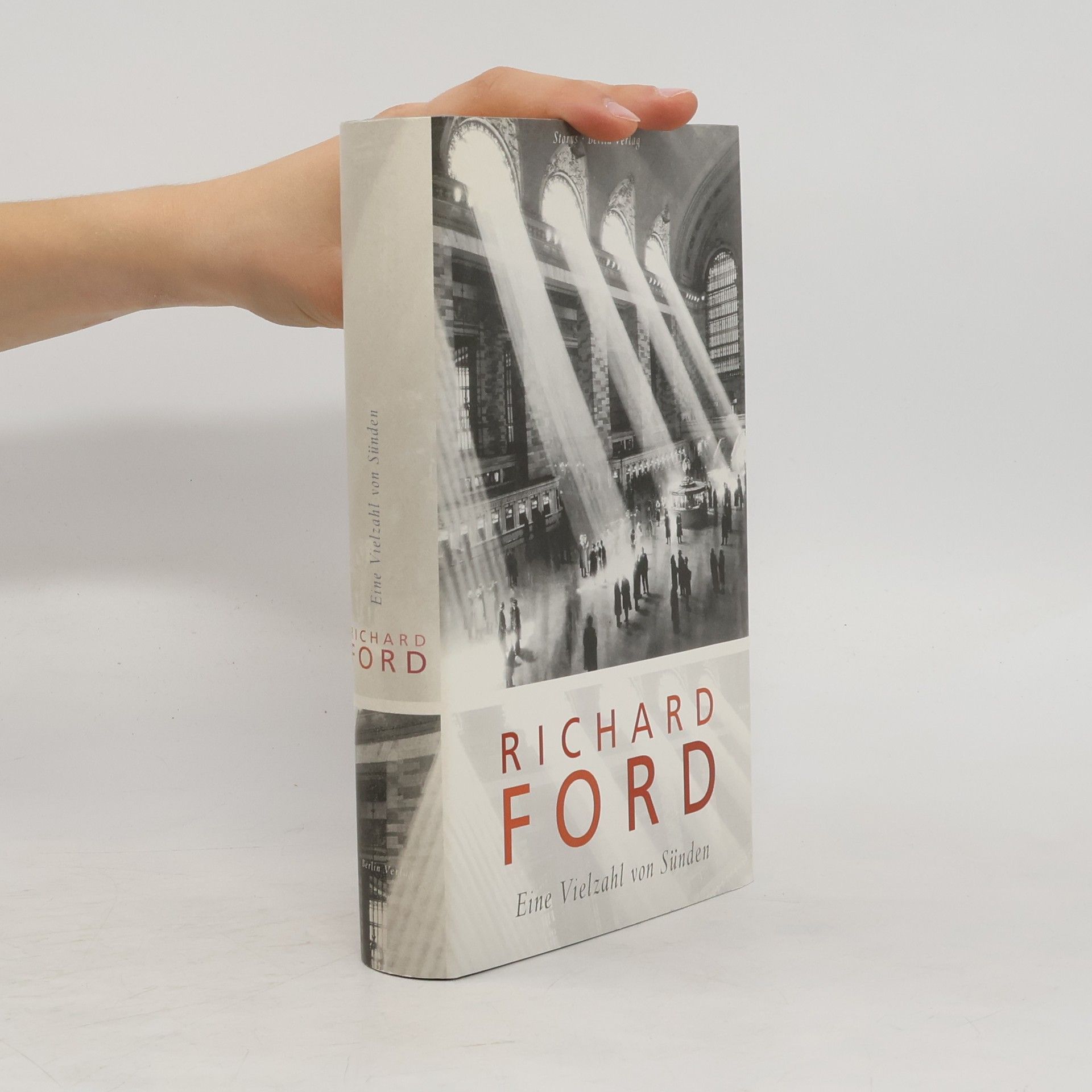 Richard Ford Eine Vielzahl von Sünden