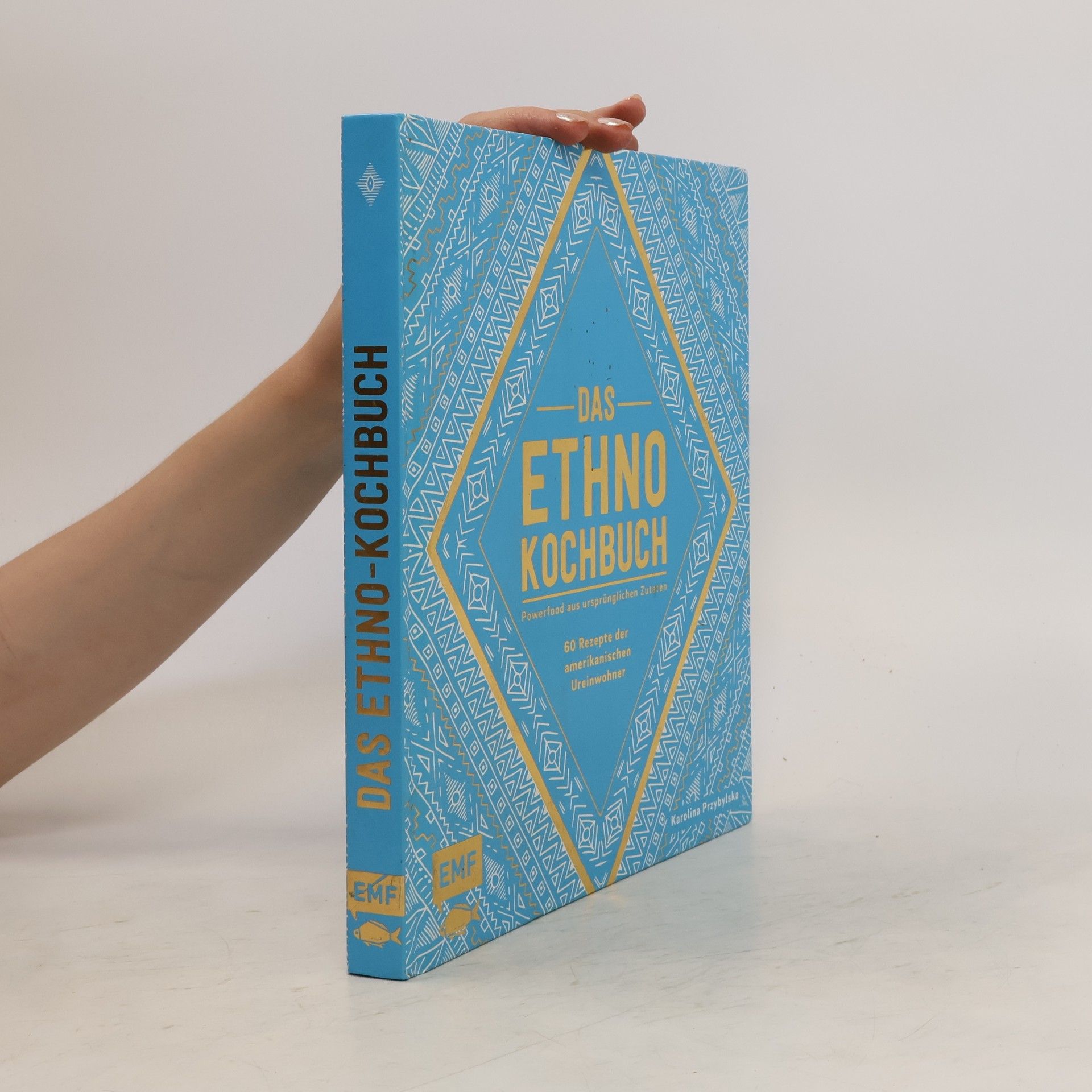 Karolina Przybylska Das Ethno-Kochbuch