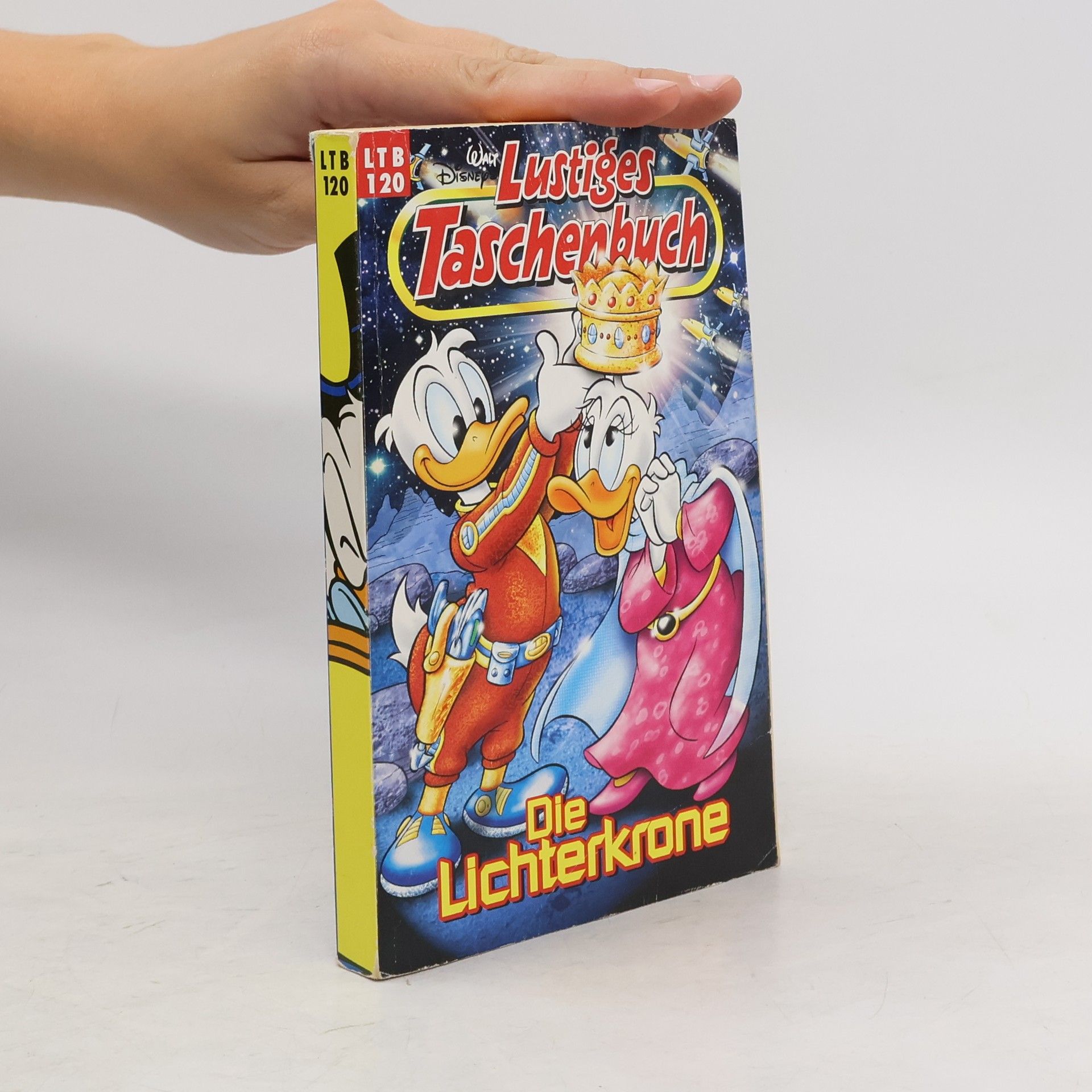 Autorenkollektiv Lustiges Taschenbuch 120. Die Lichterkrone