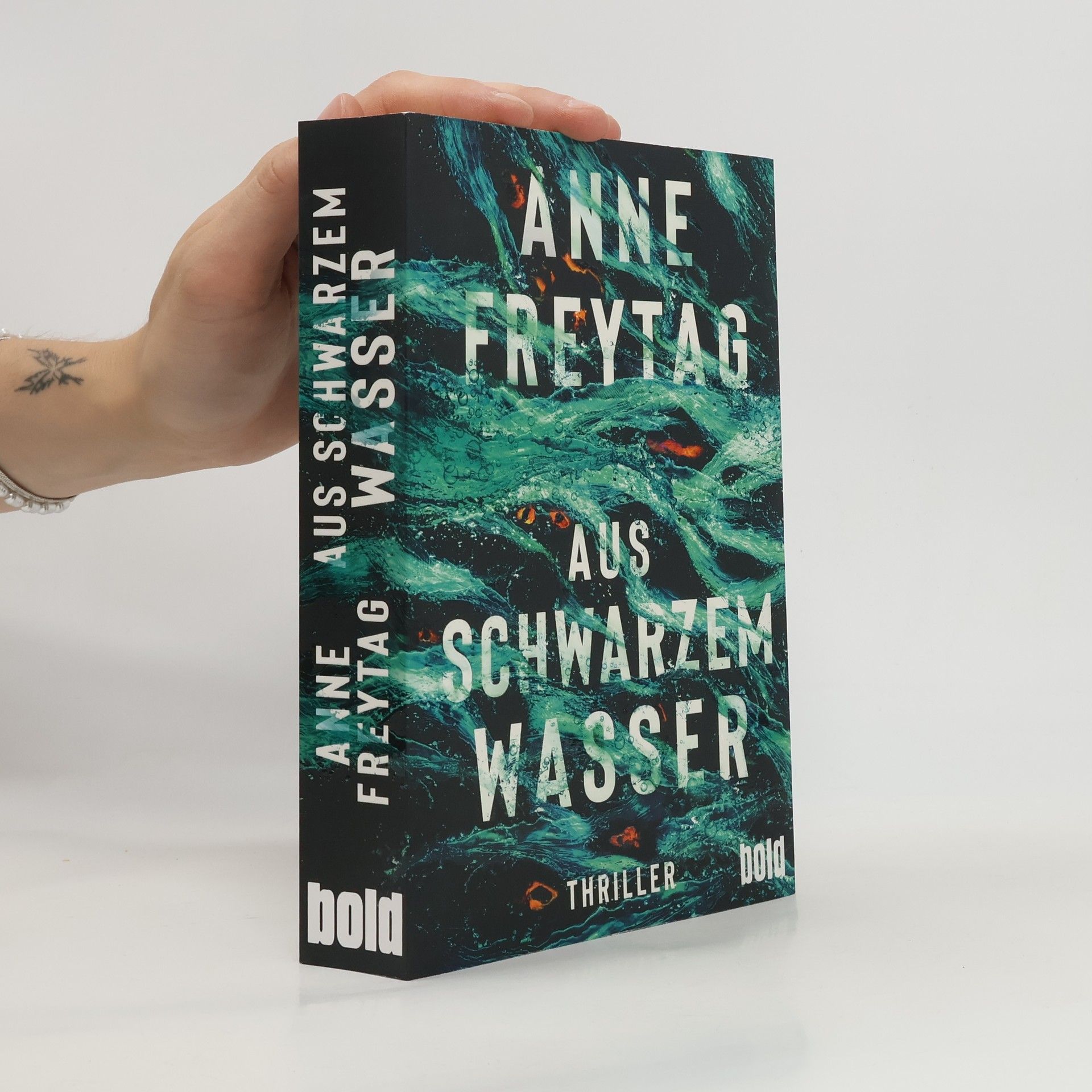 Anne Freytag Aus schwarzem Wasser