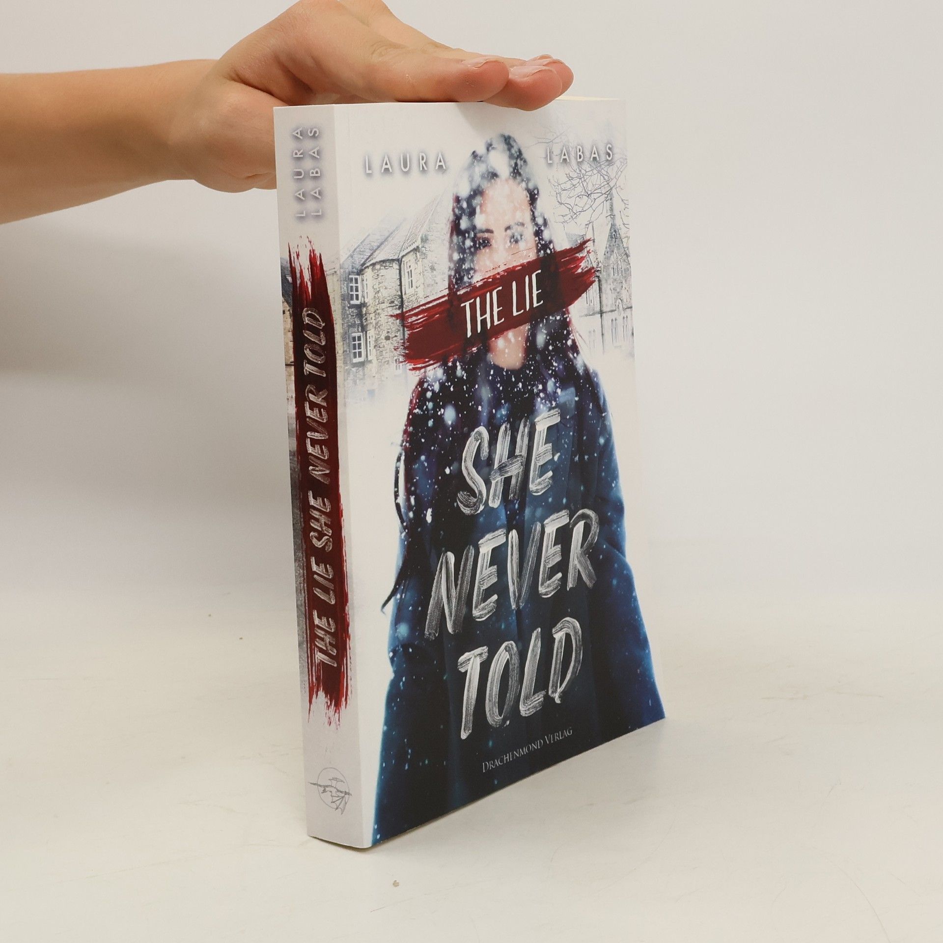 Laura Labas The lie she never told