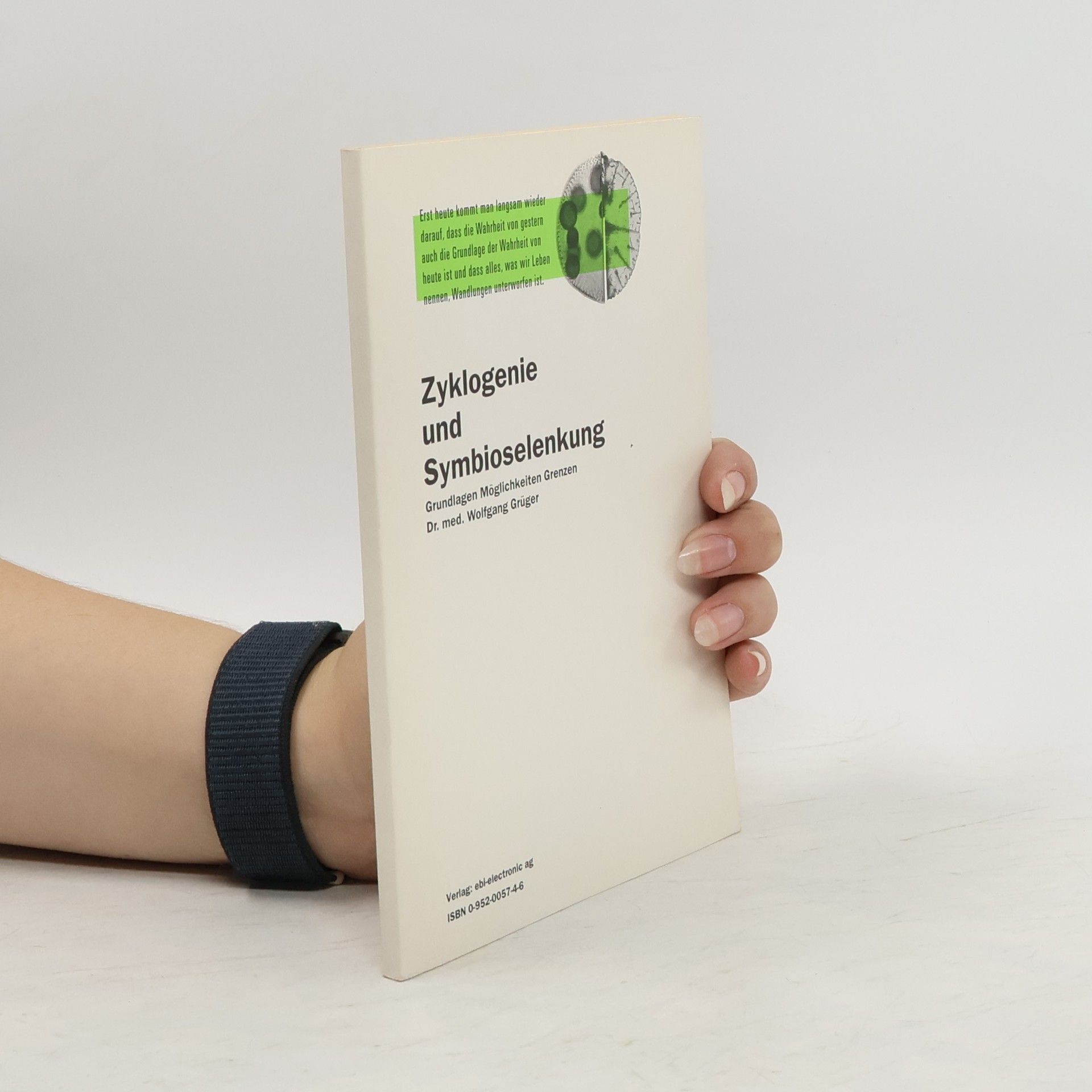 Zyklogenie und Symbioselenkung