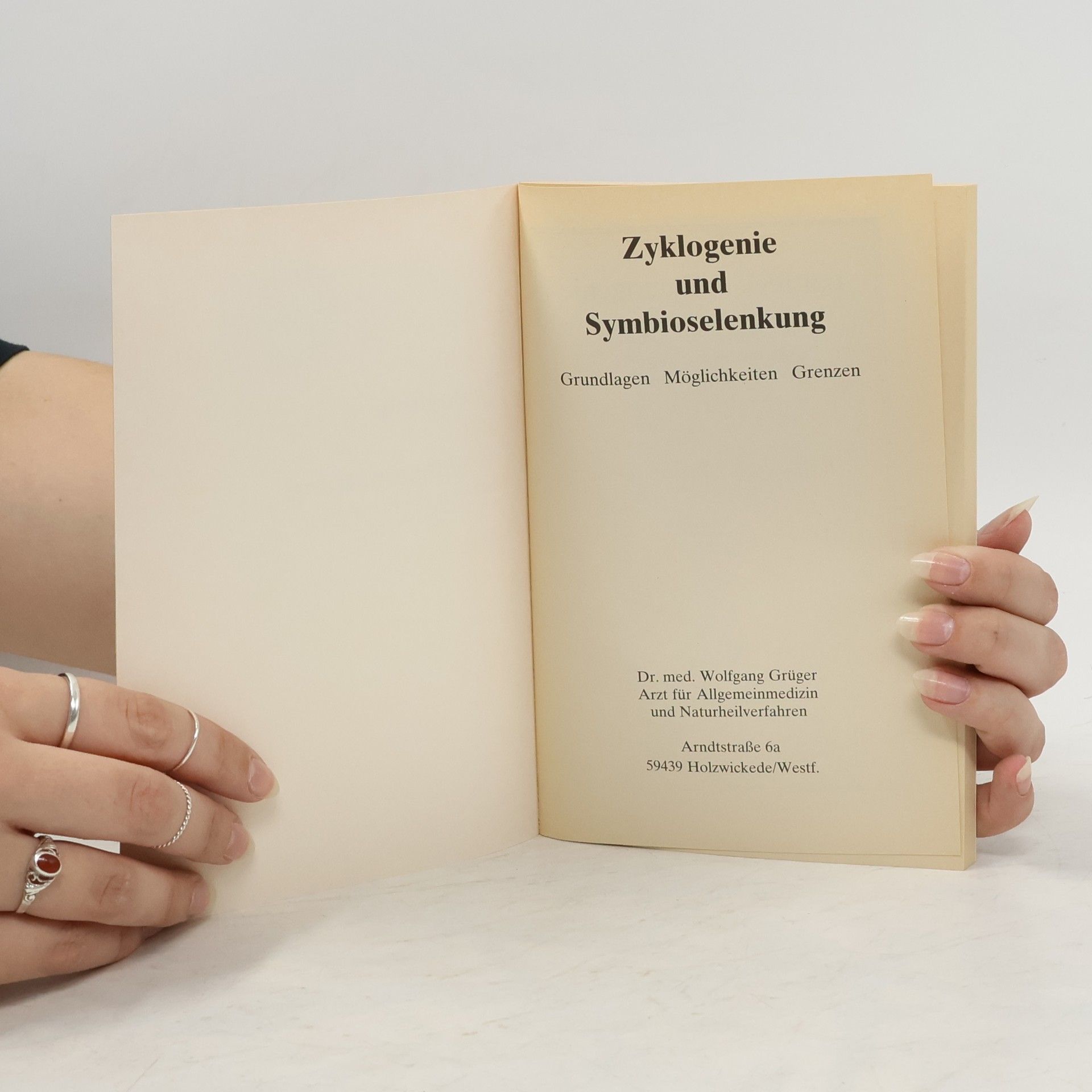 Wolfgang Grüger Zyklogenie und Symbioselenkung