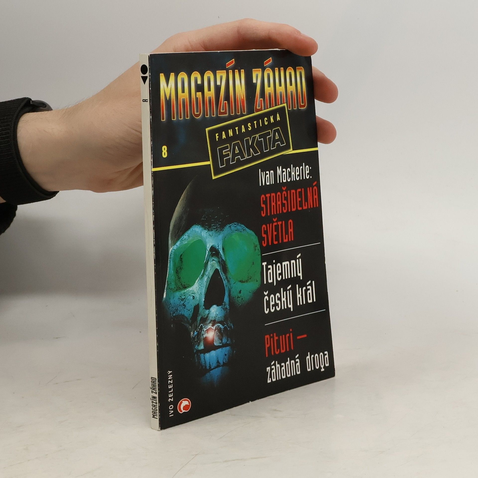 Aleš Česal Magazín záhad : fantastická fakta 8