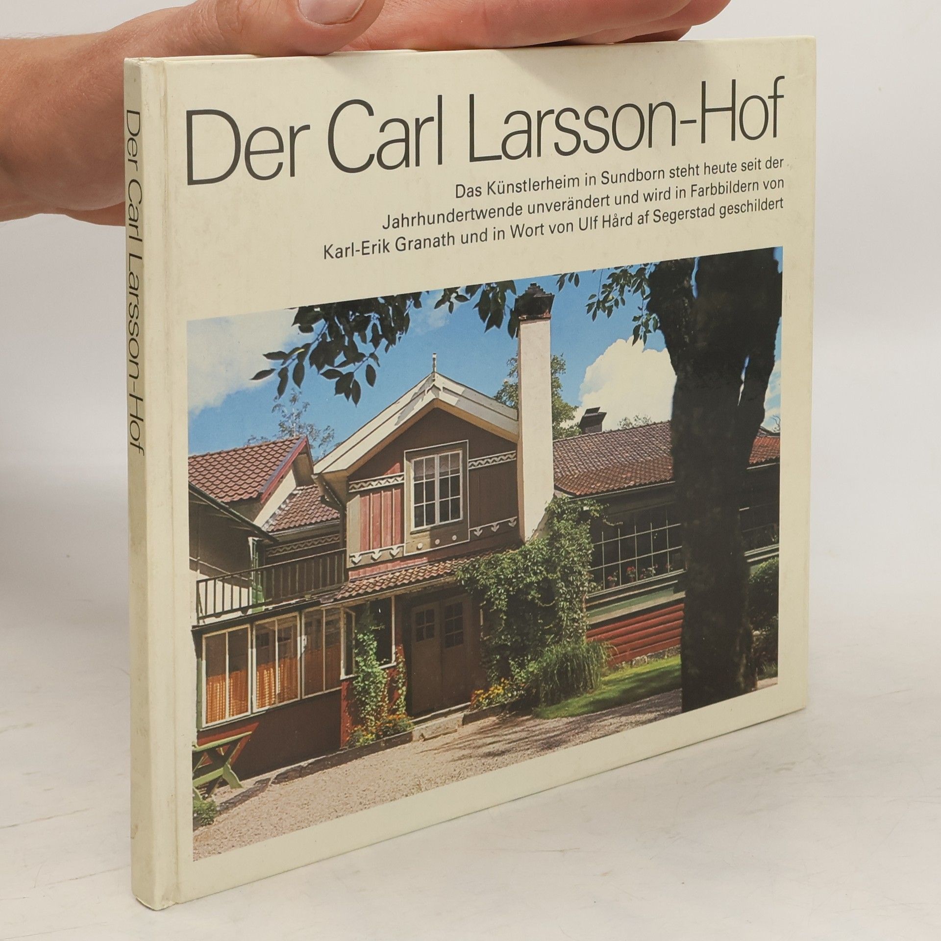 Karl-Erik Granath Der Carl-Larsson-Hof
