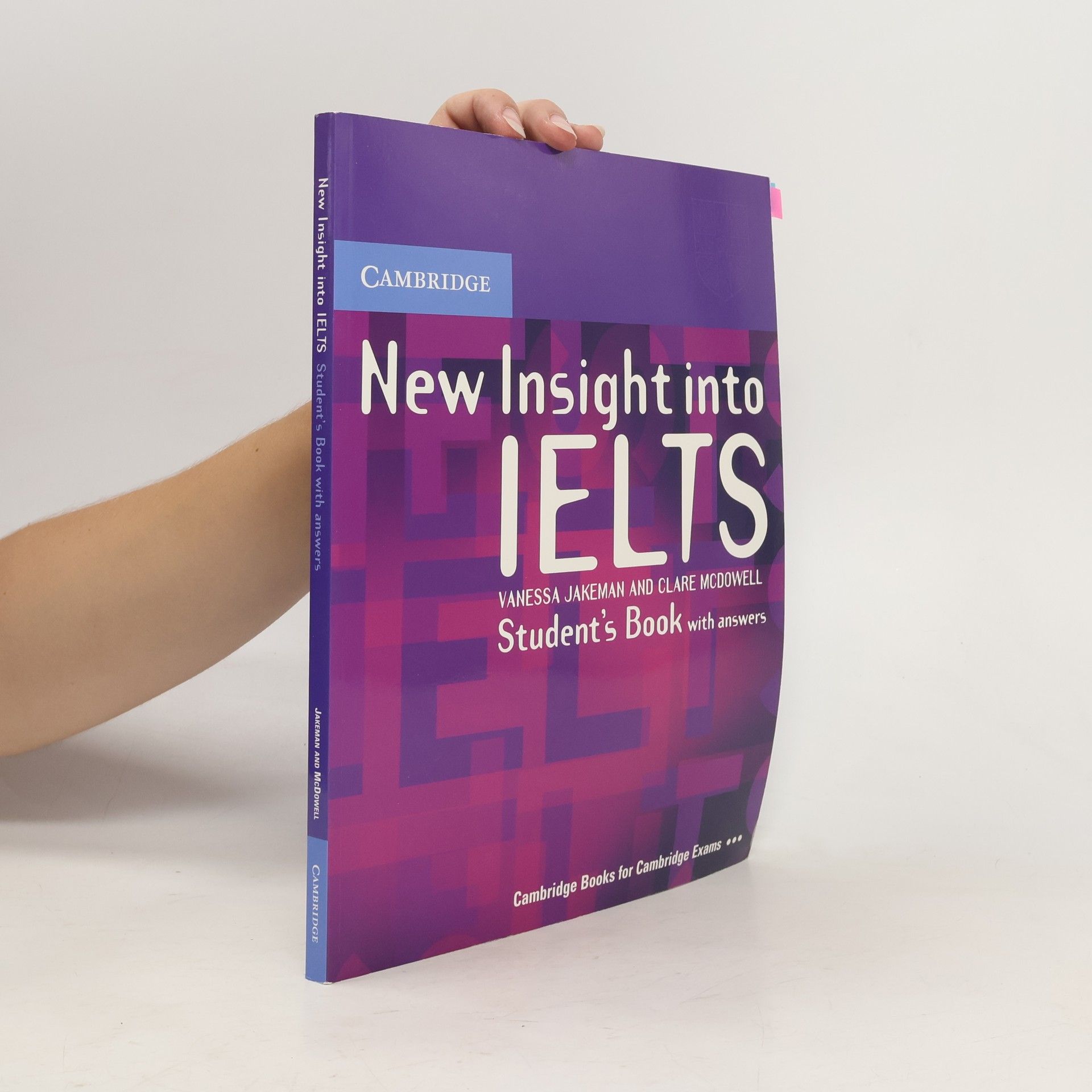 Vanessa Jakeman New insight into IELTS. Student's book with answers