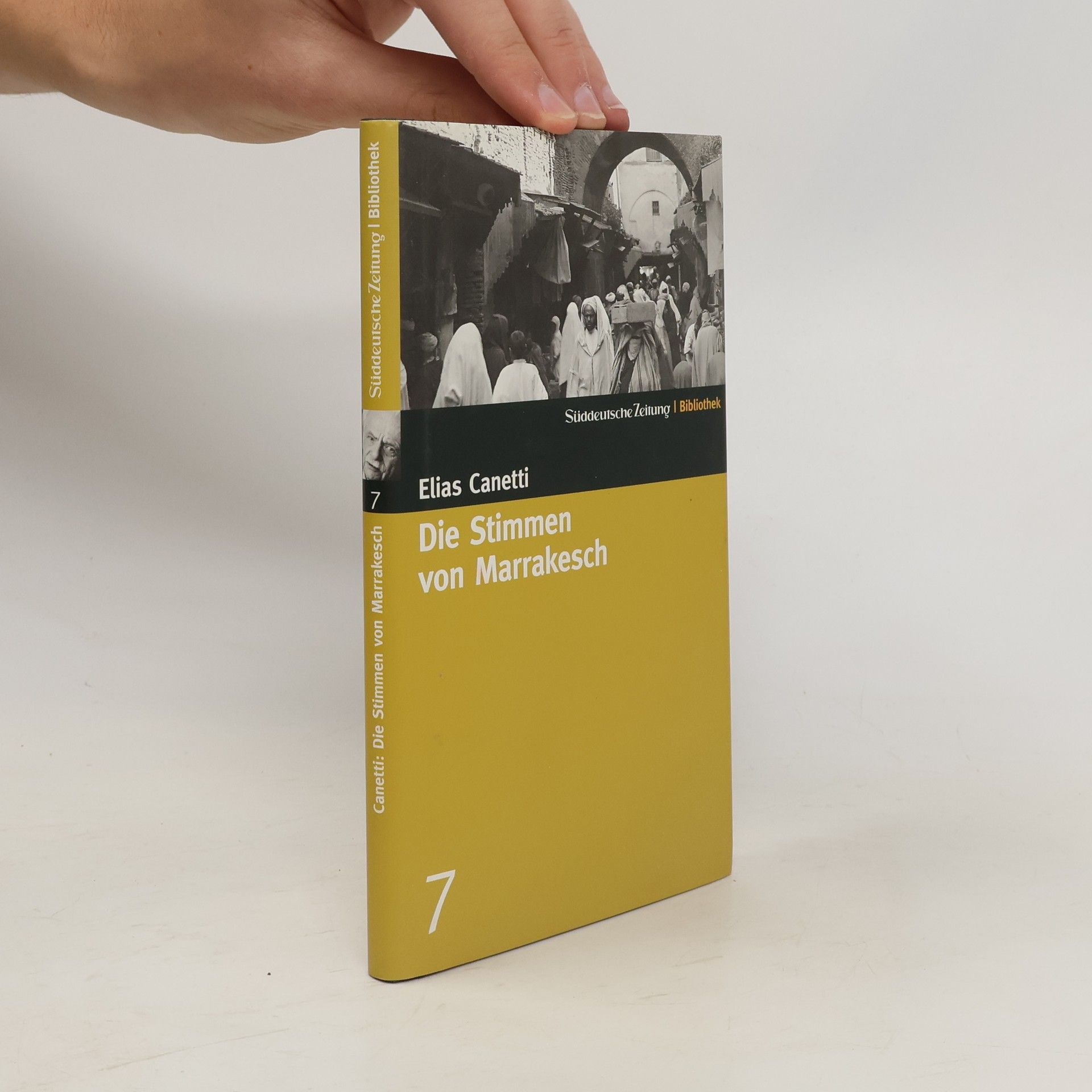 Elias Canetti Die Stimmen von Marrakesch