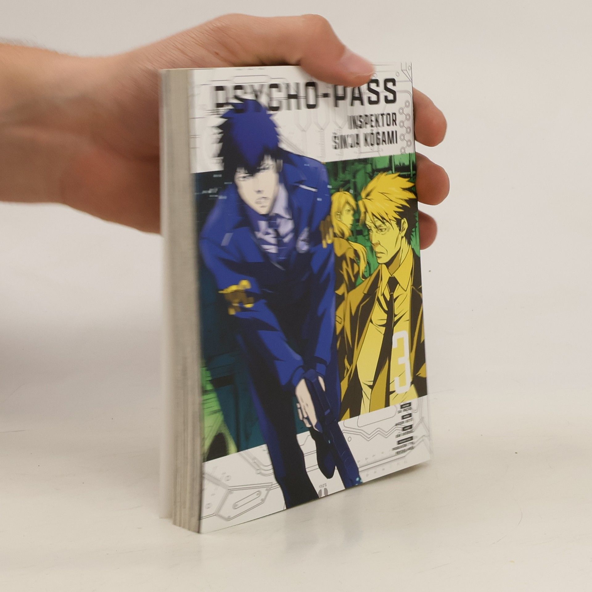 Psycho-pass. Inspektor Šin'ja Kógami. 3