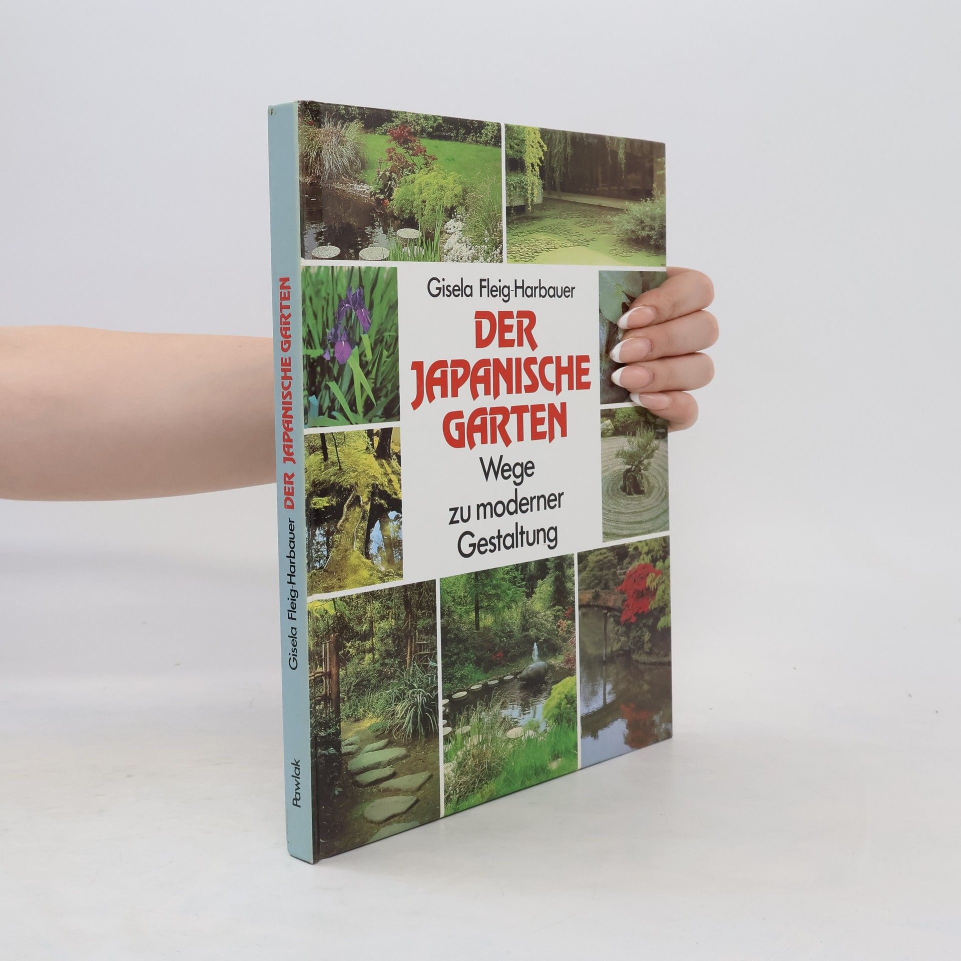 Gisela Fleig Harbauer Der japanische Garten