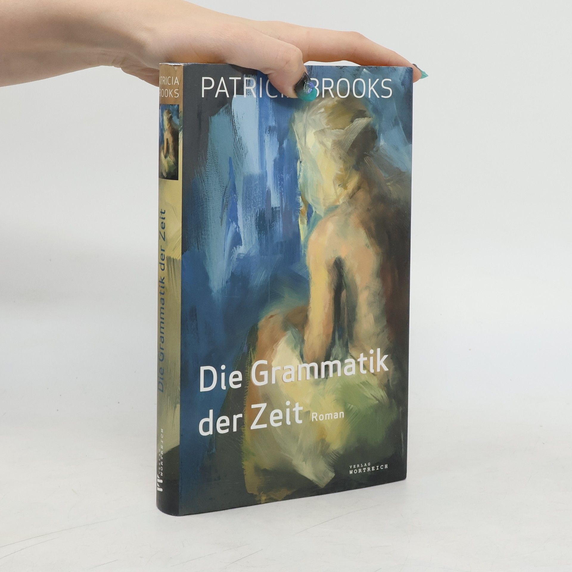 Patricia Brooks Die Grammatik der Zeit