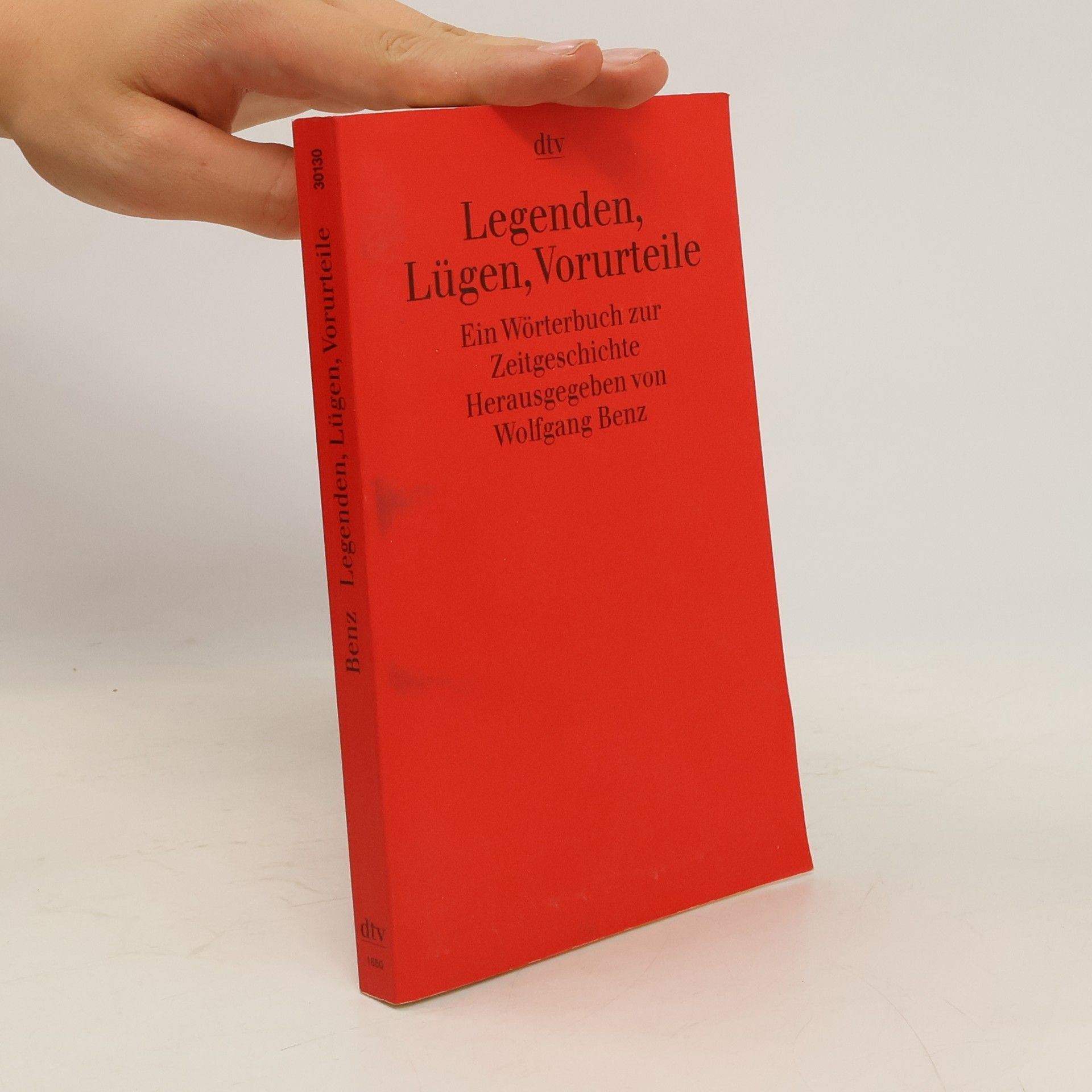 Wolfgang J. Mommsen Legenden, Lügen, Vorurteile. Ein Wörterbuch zur Zeitgeschichte