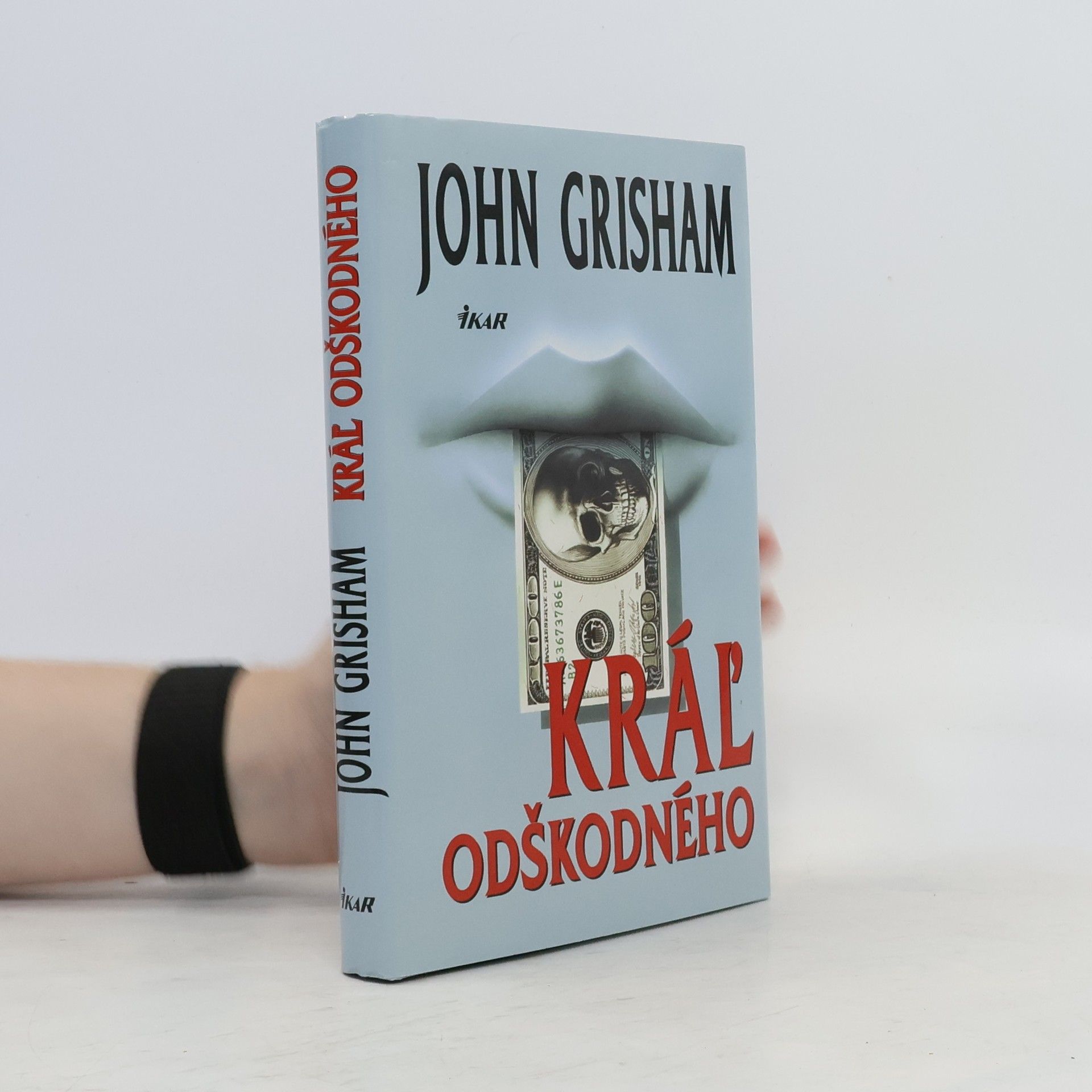 John Grisham Král' odškodného