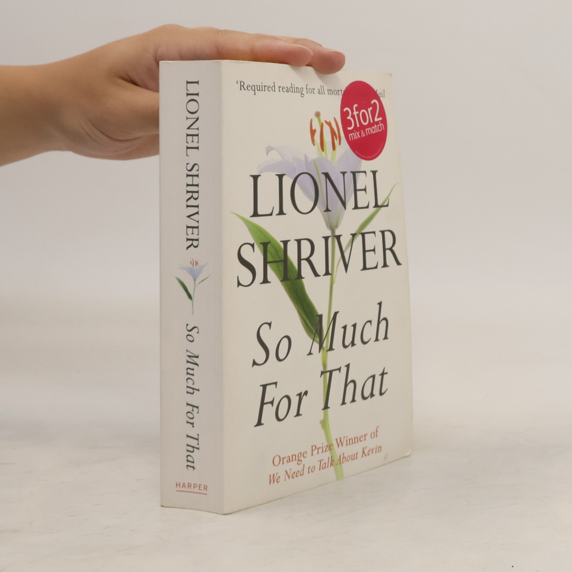 Lionel Shriver So Much for That