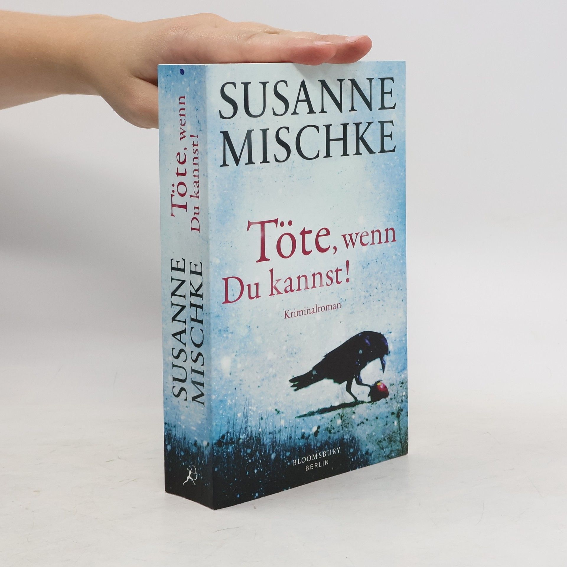 Susanne Mischke Töte, wenn du kannst!
