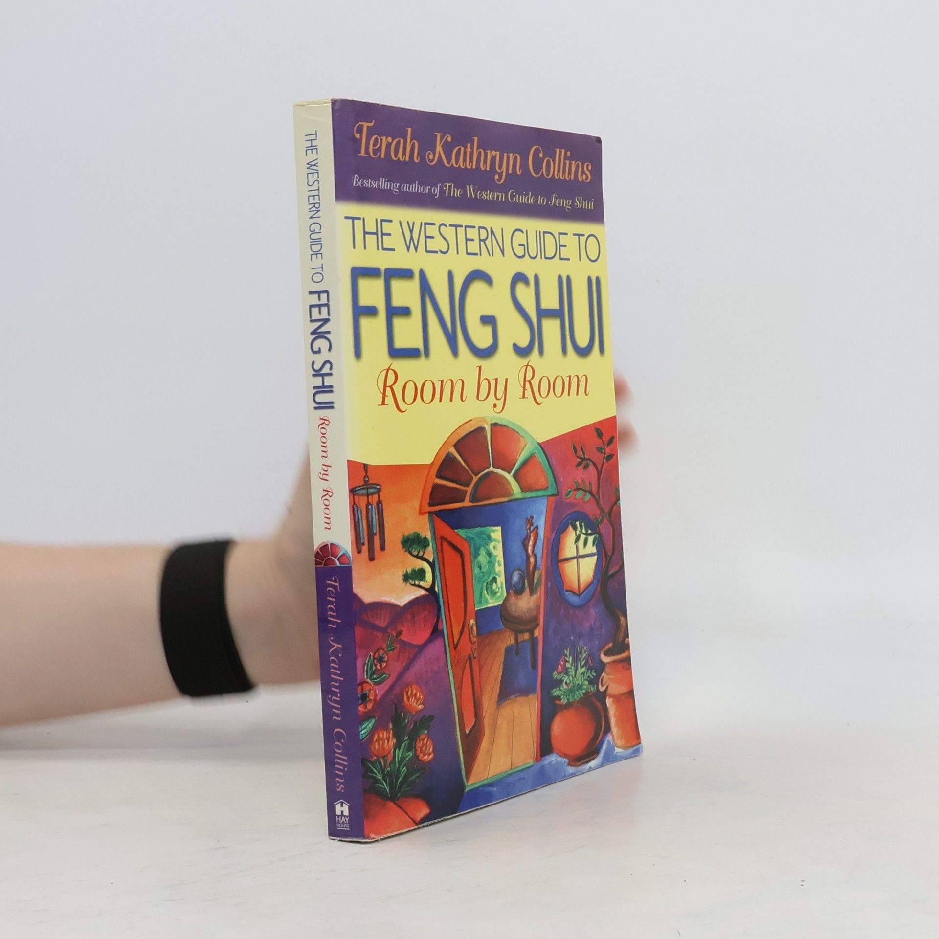 Terah Kathryn Collins The Western Guide to Feng Shui