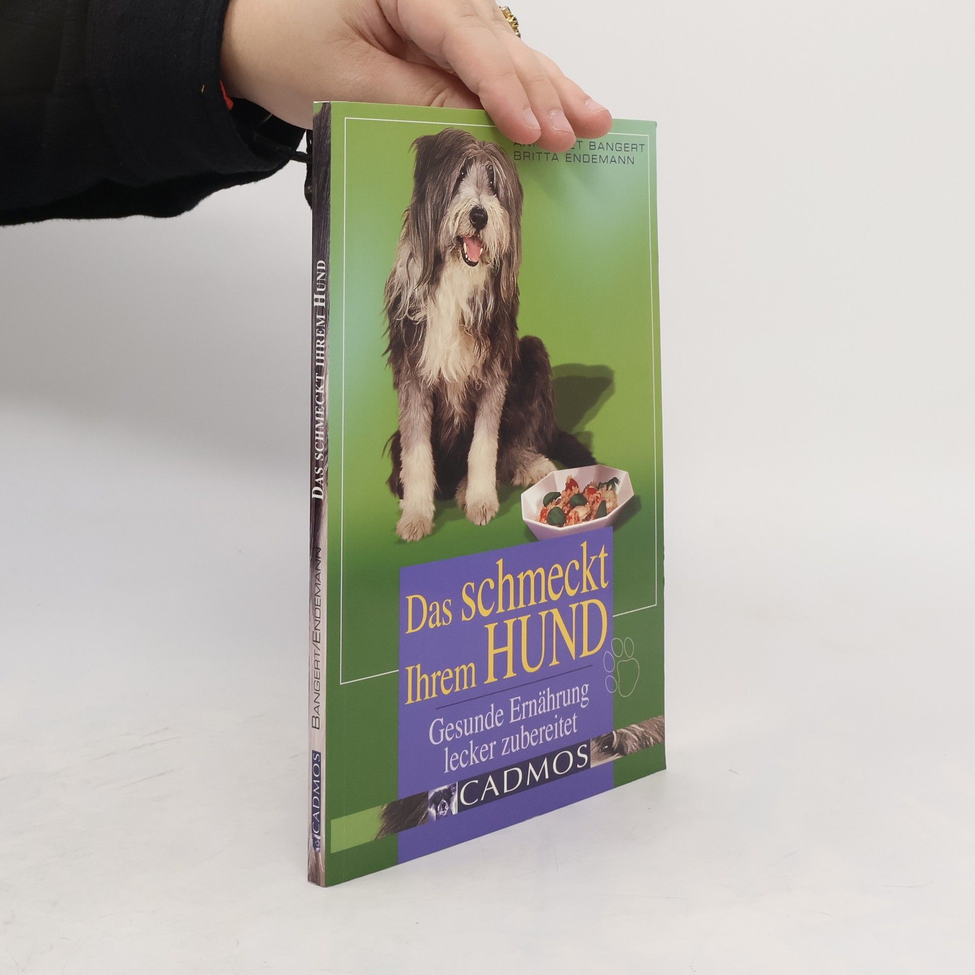 Annegret Bangert Das schmeckt Ihrem Hund