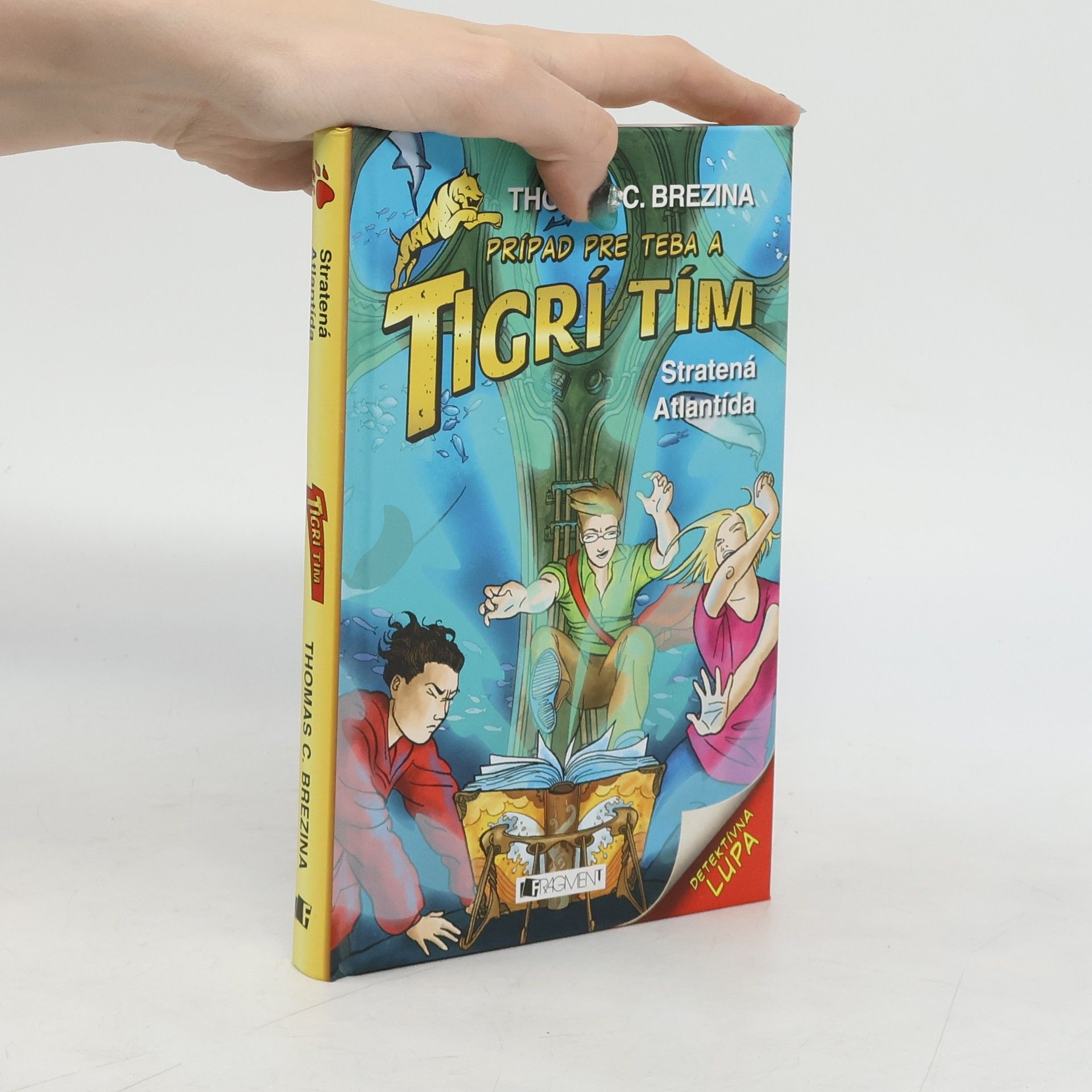 Thomas C. Brezina Tigrí tím Stratená Atlantída