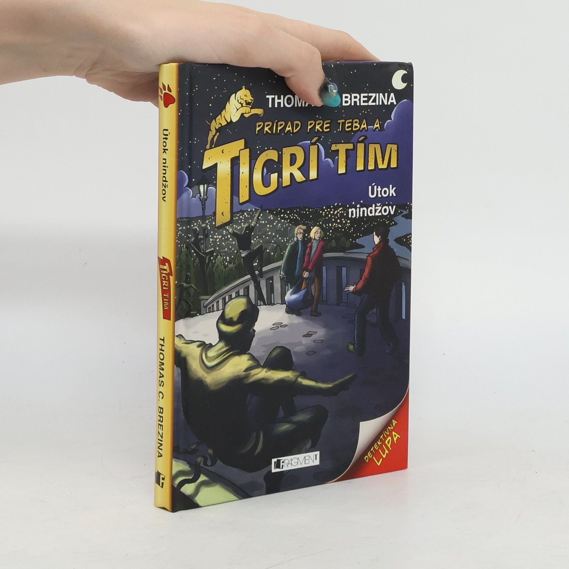 Thomas Brezina Prípad pre teba a Tigrí tím. Útok nindžov