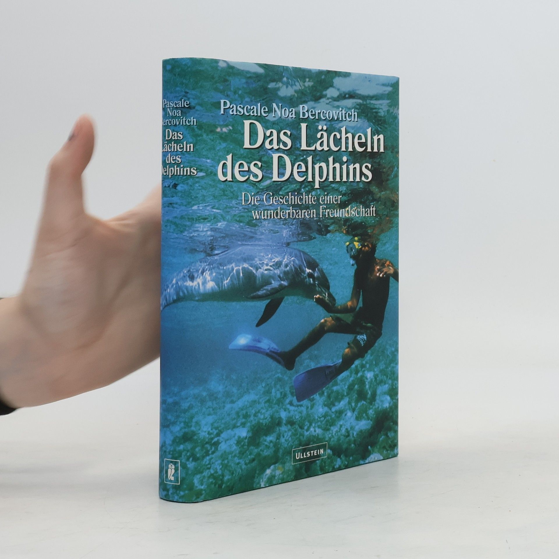 Pascale Noa Bercovitch Das Lächeln des Delphins