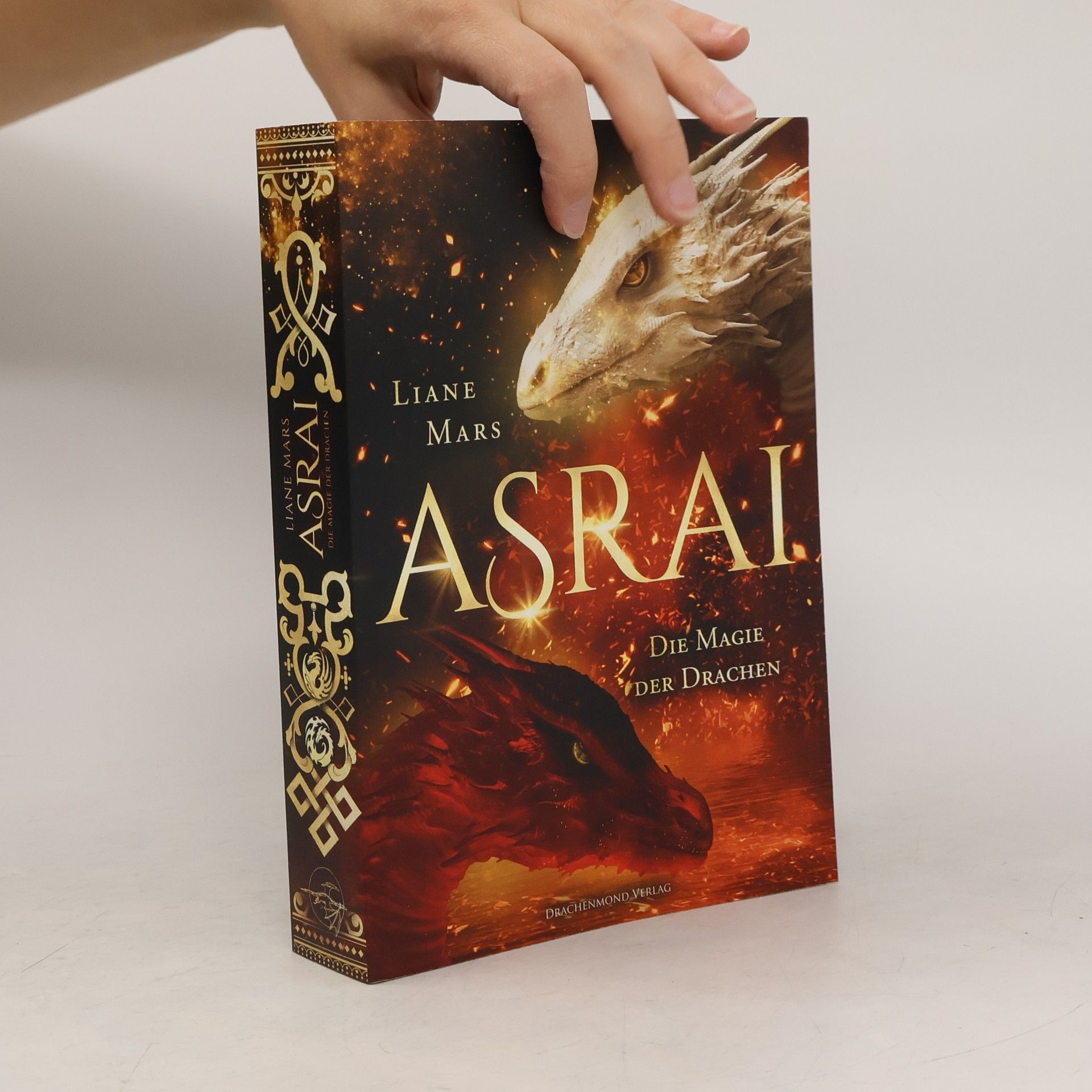 Liane Mars Asrai. Die Magie der Drachen
