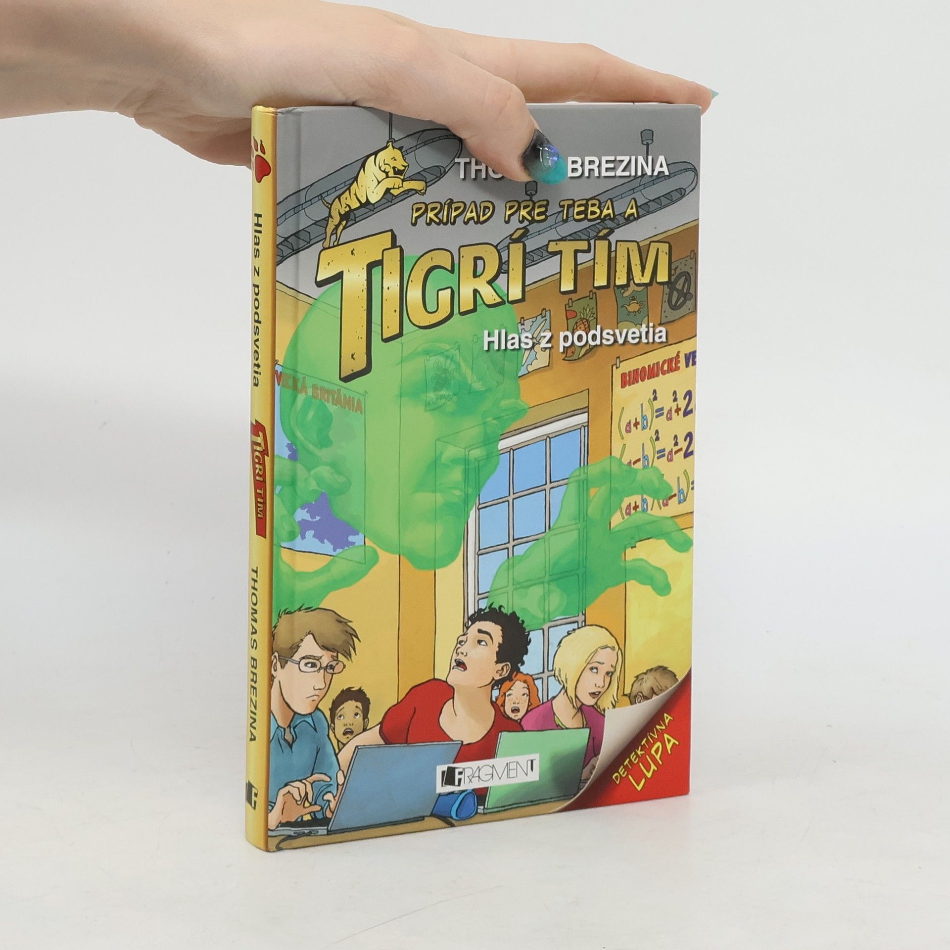 Thomas C. Brezina Prípad pre teba a tigrí tím: Hlas z podsvetia