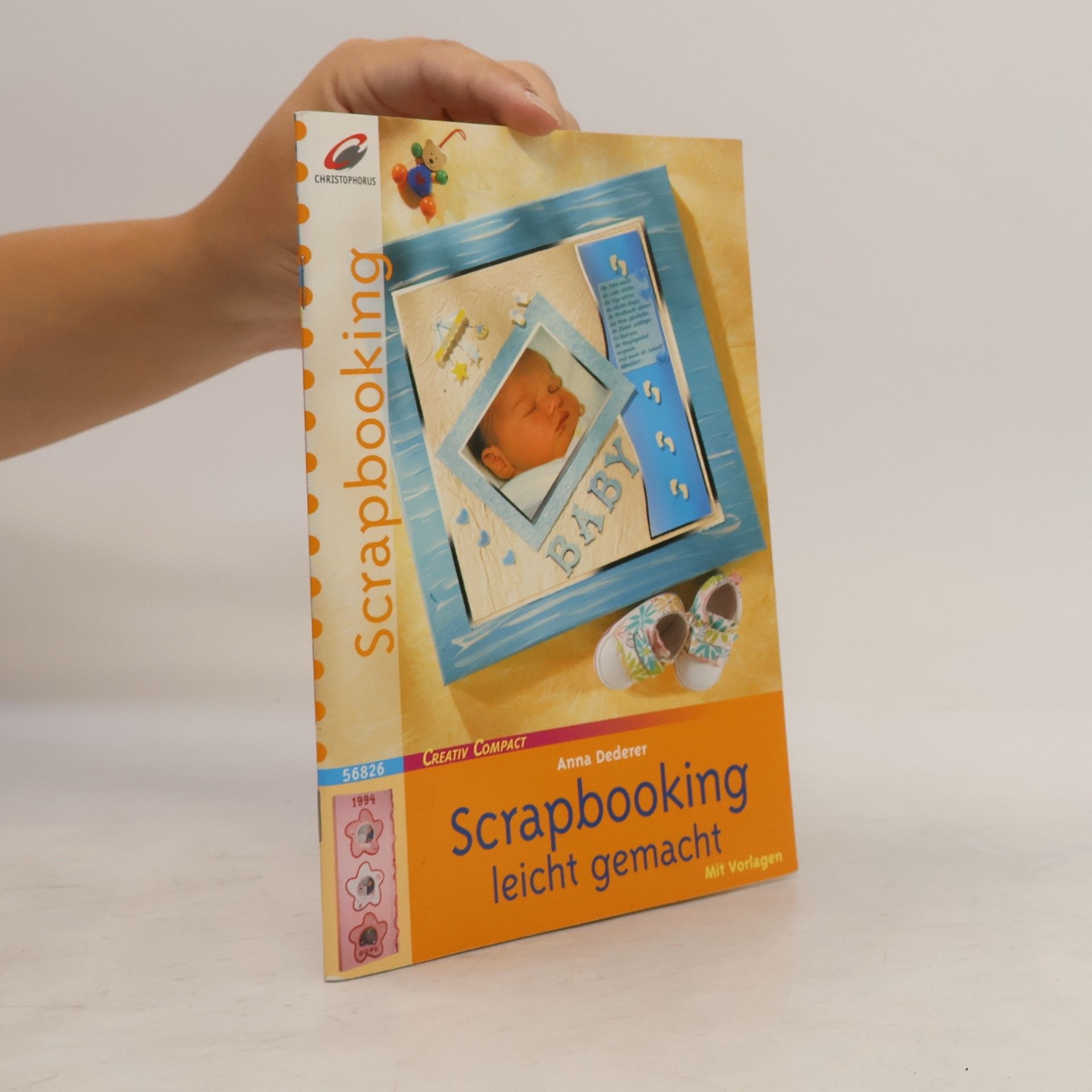 Anna Dederer Scrapbooking leicht gemacht